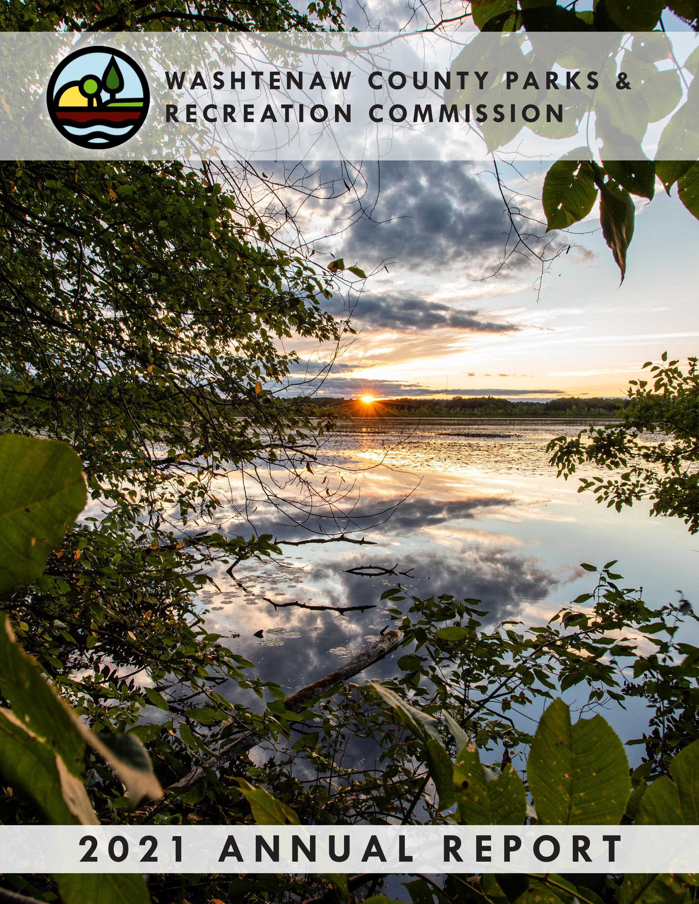 Washtenaw County Parks & Recreation Commission 2021 Annual Report by