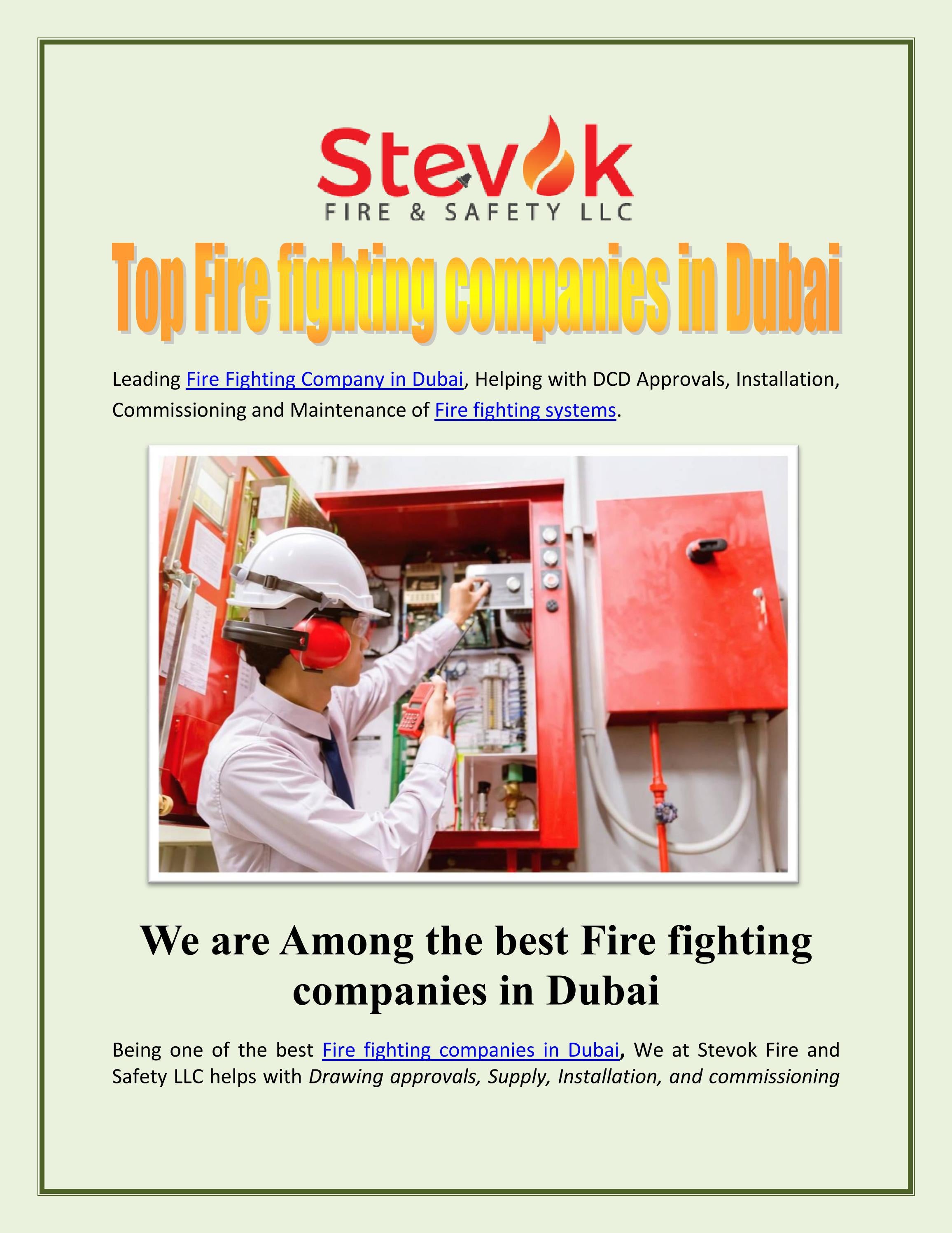 Top Fire Fighting Companies In Dubai by stevokfiresafety Issuu