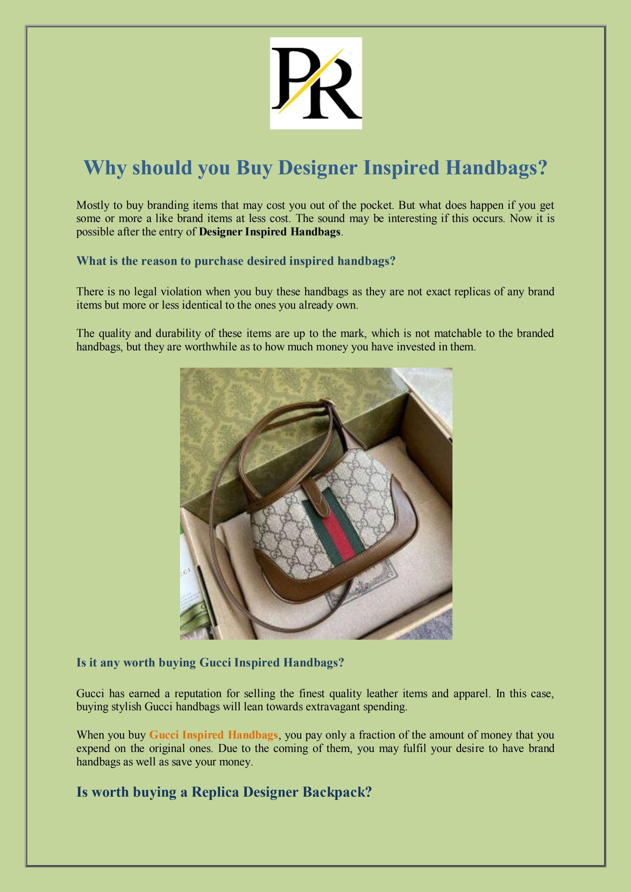 Why should you Buy Designer Inspired Handbags? by PERFECT REPLICA Issuu