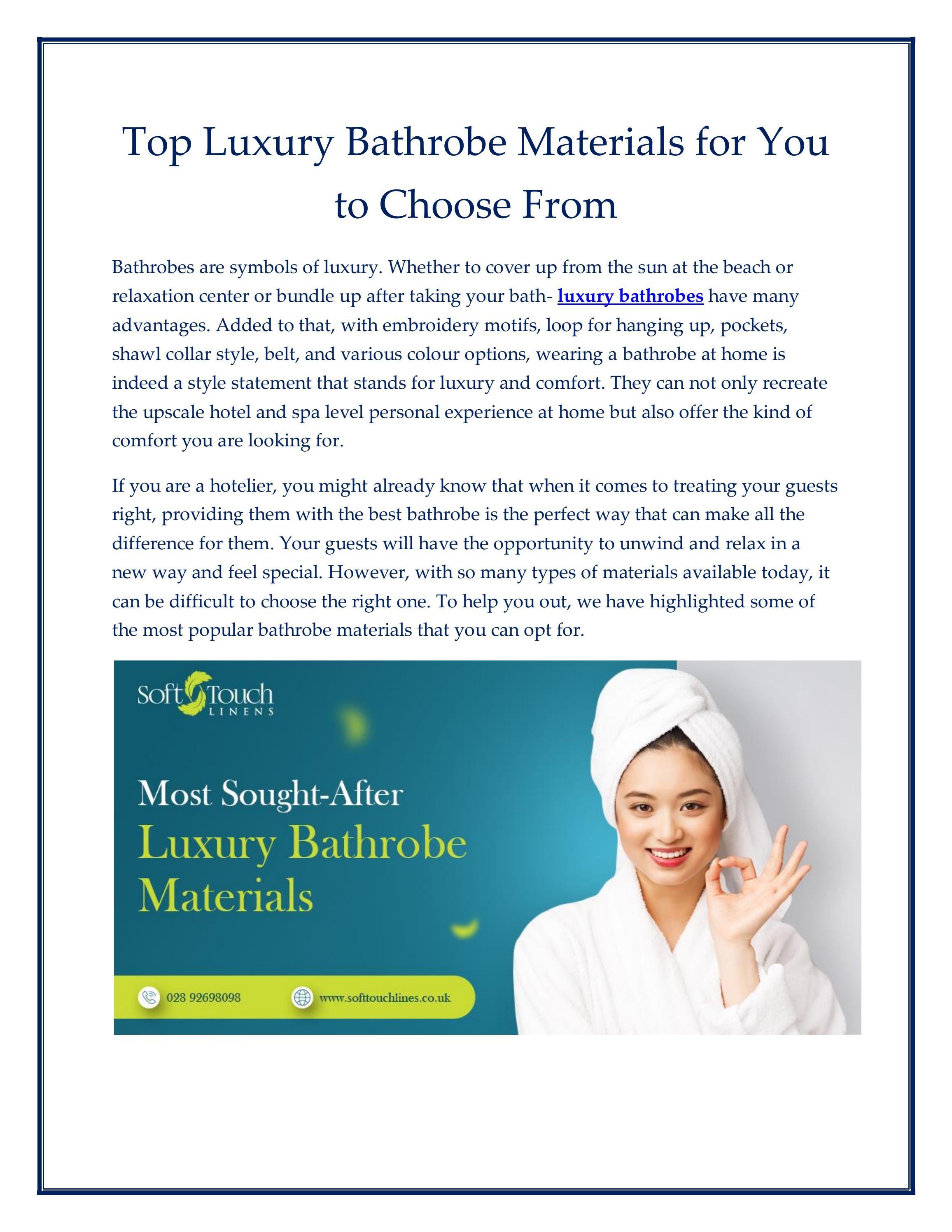 Top Luxury Bathrobe Materials for You to Choose From by Soft Touch