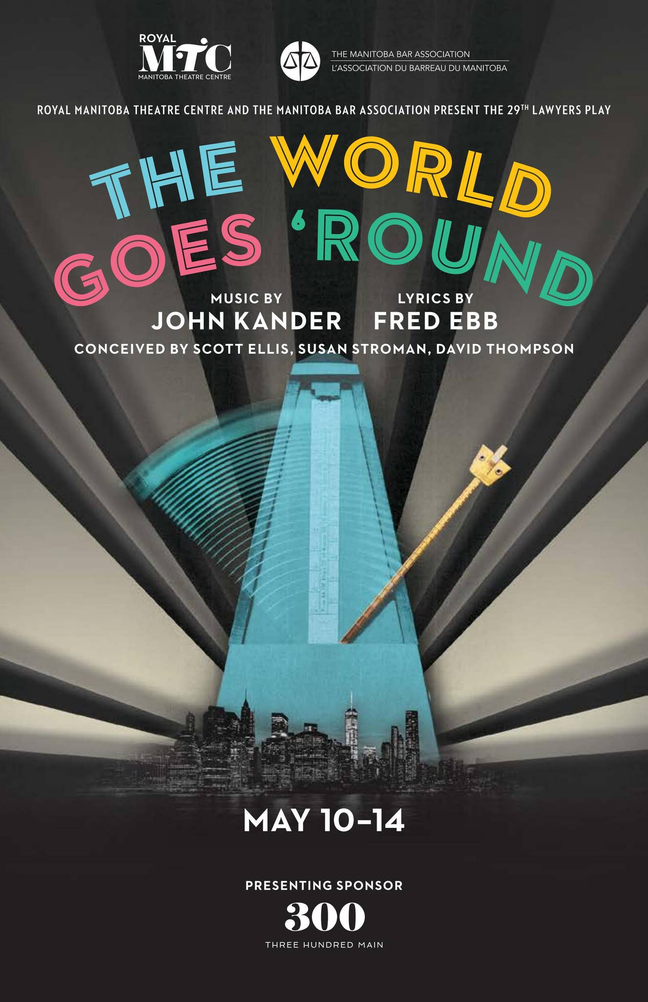 The World Goes 'Round by Royal Manitoba Theatre Centre - Issuu