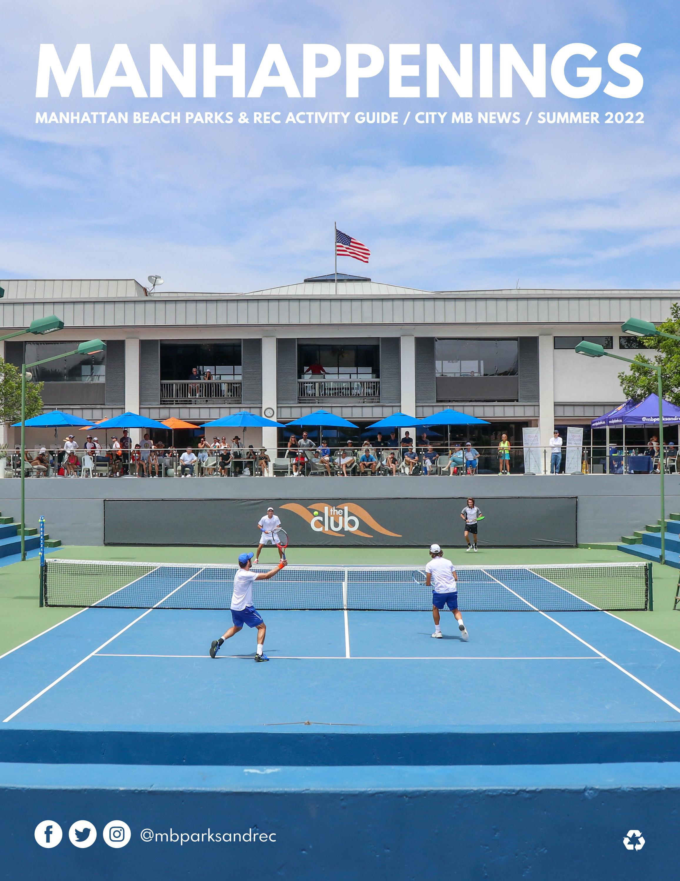Summer 2022 MANHAPPENINGS by Manhattan Beach Parks & Rec Issuu