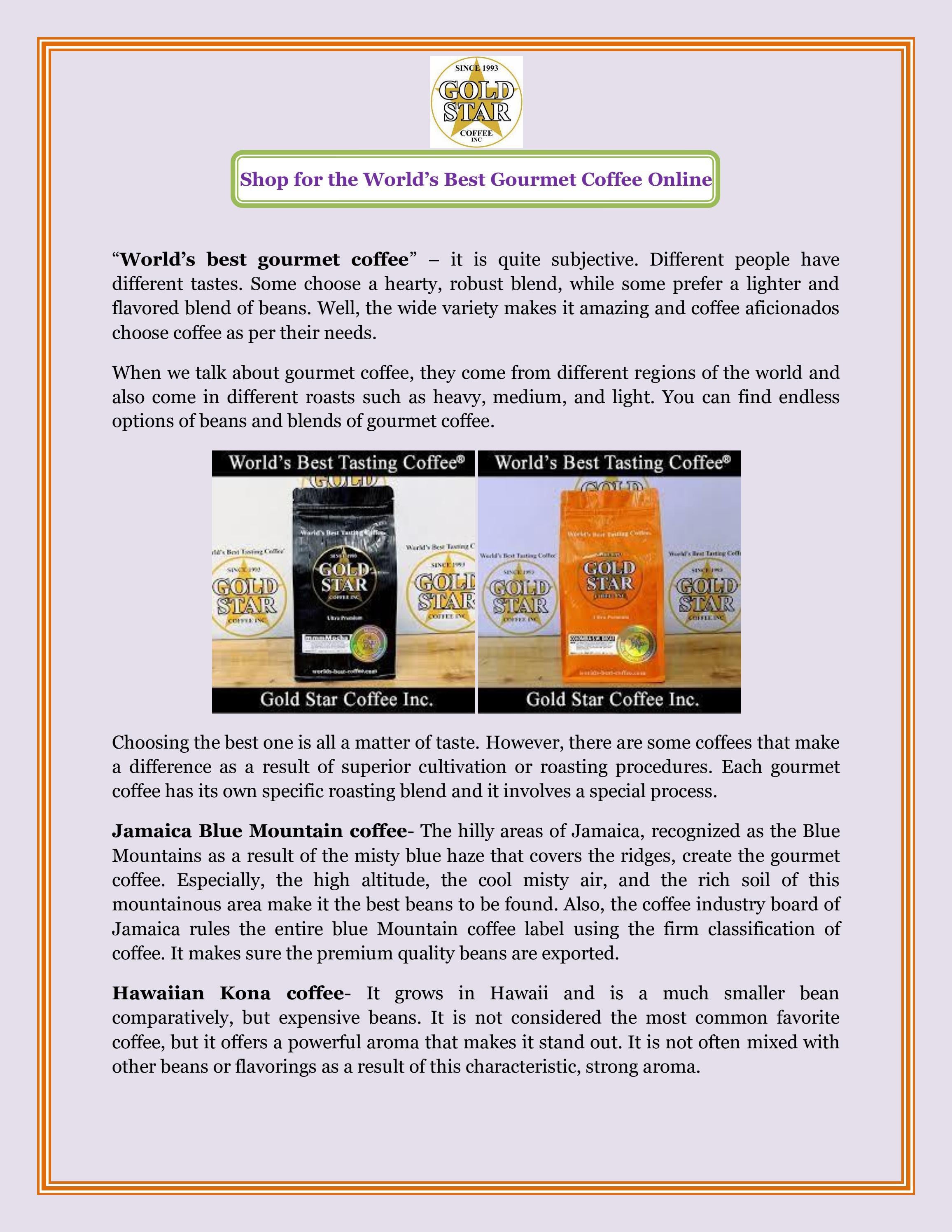 Shop for the World’s Best Gourmet Coffee Online by Gold Star Coffee Issuu