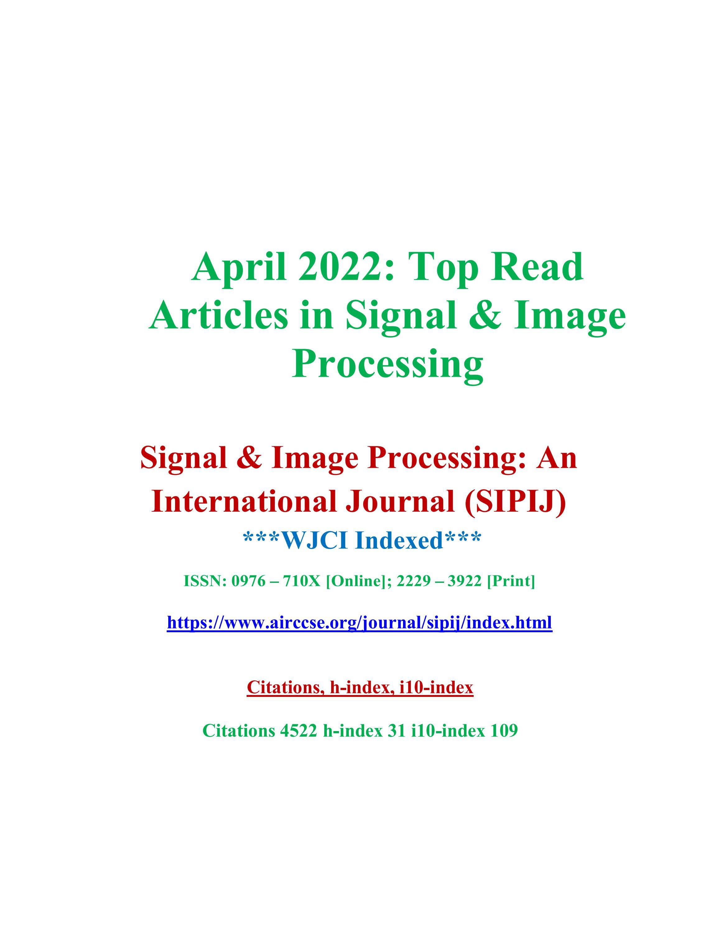 April 2022 Top Read Articles in Signal & Image Processing by