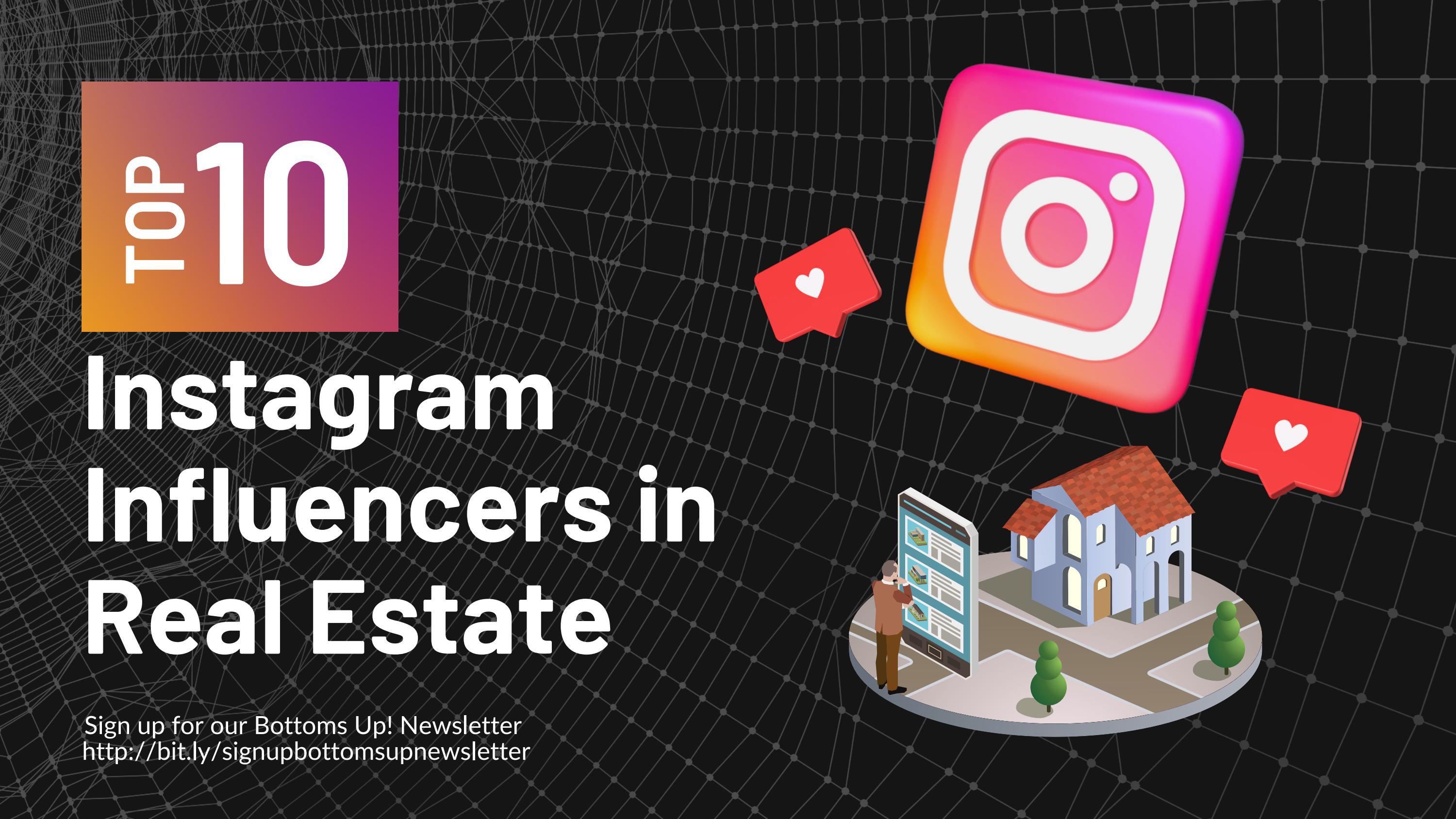 Top 10 Instagram Influencers in Real Estate by Drunk on Social Issuu