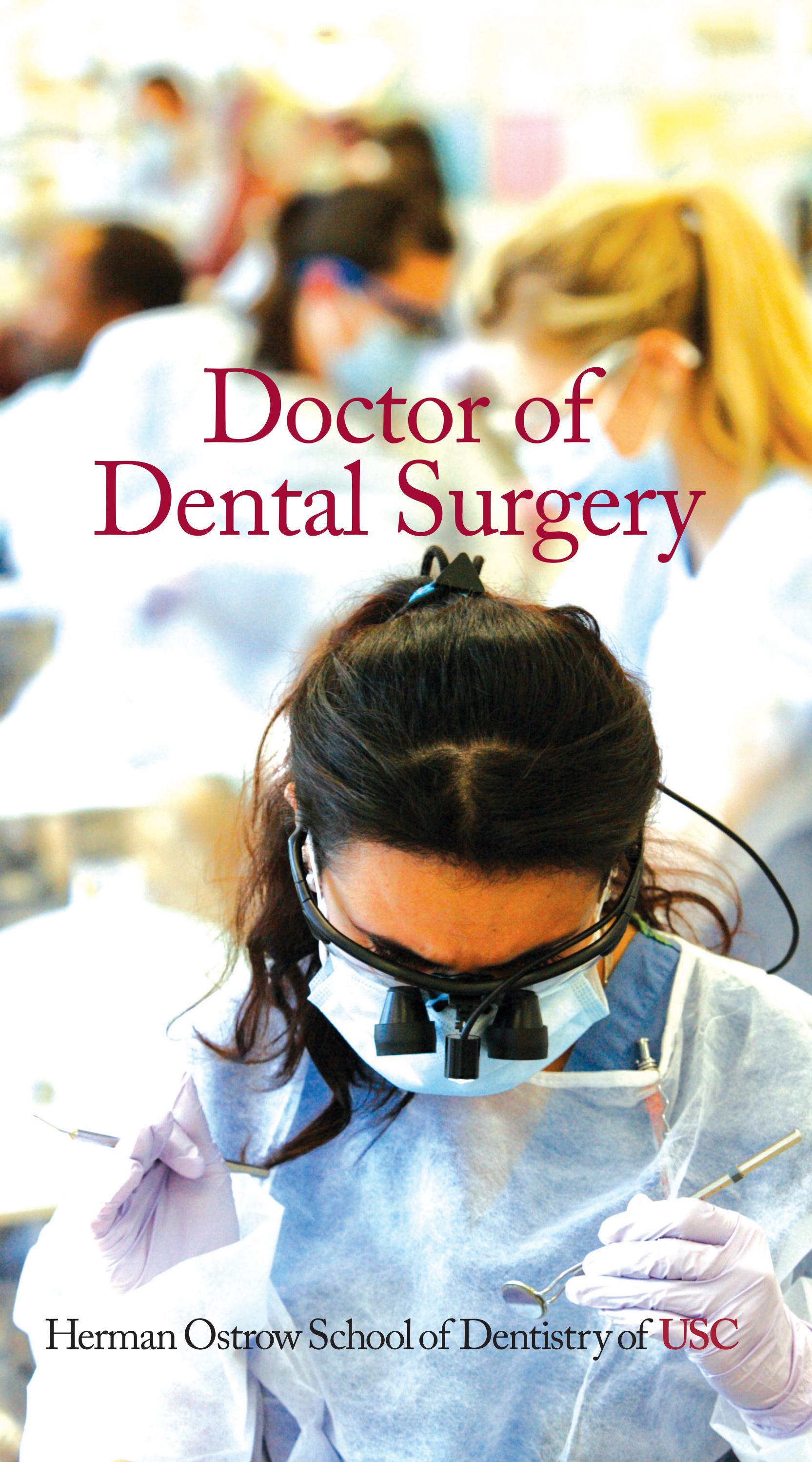Doctor of Dental Surgery — Herman Ostrow School of Dentistry of USC by