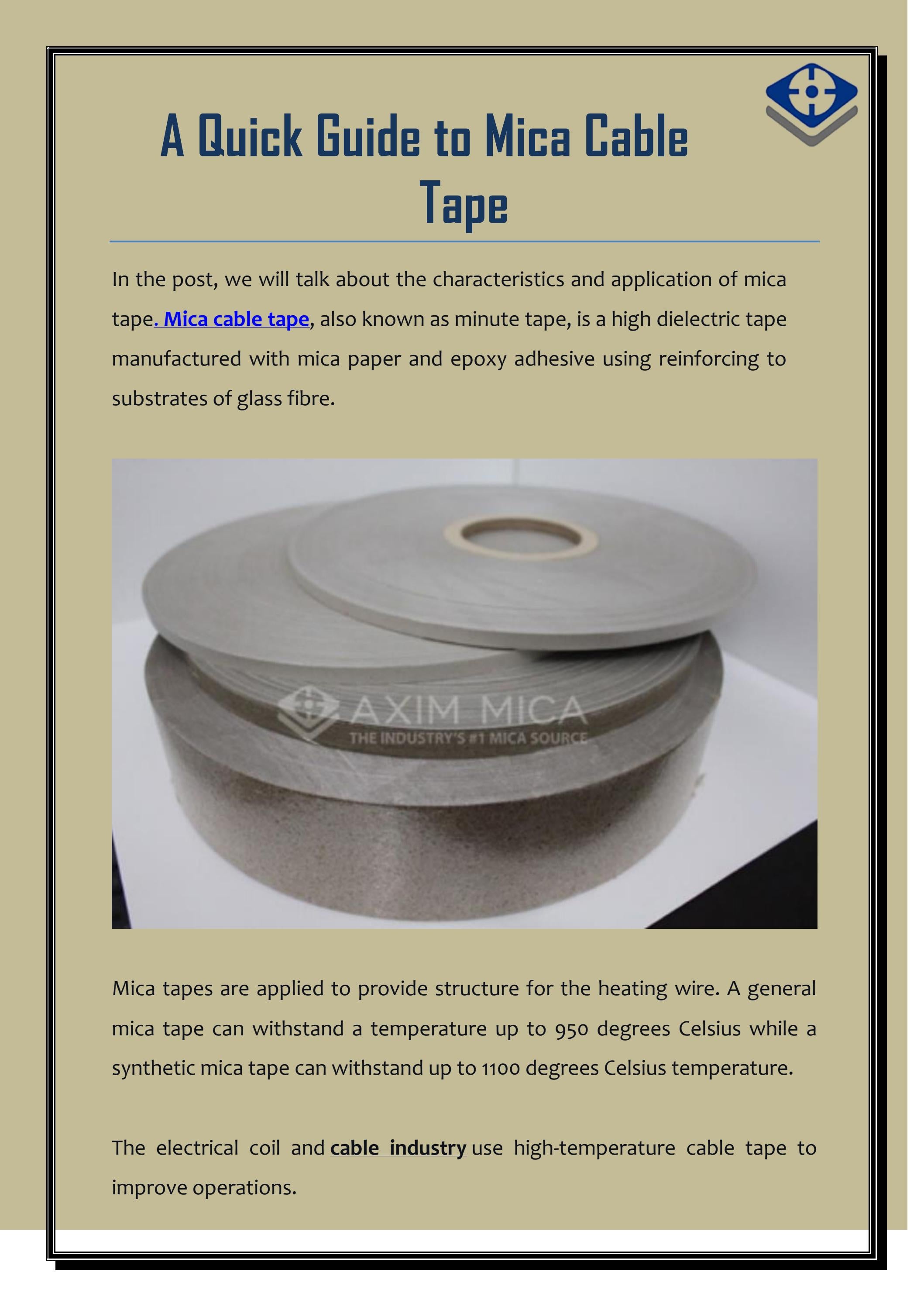 A Quick Guide to Mica Cable Tape by Axim Mica Issuu