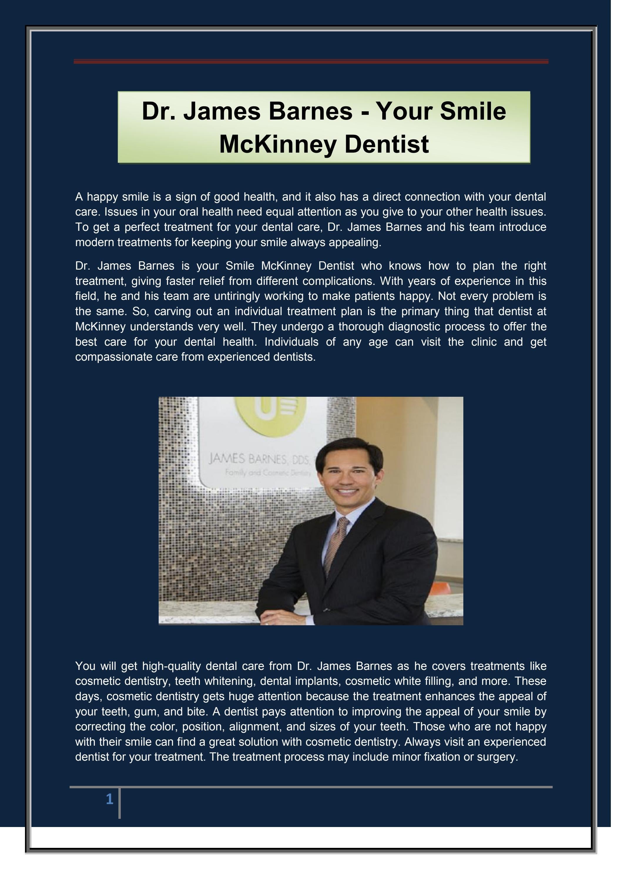 Dr. James Barnes Your Smile McKinney Dentist by James Barnes DDS Issuu