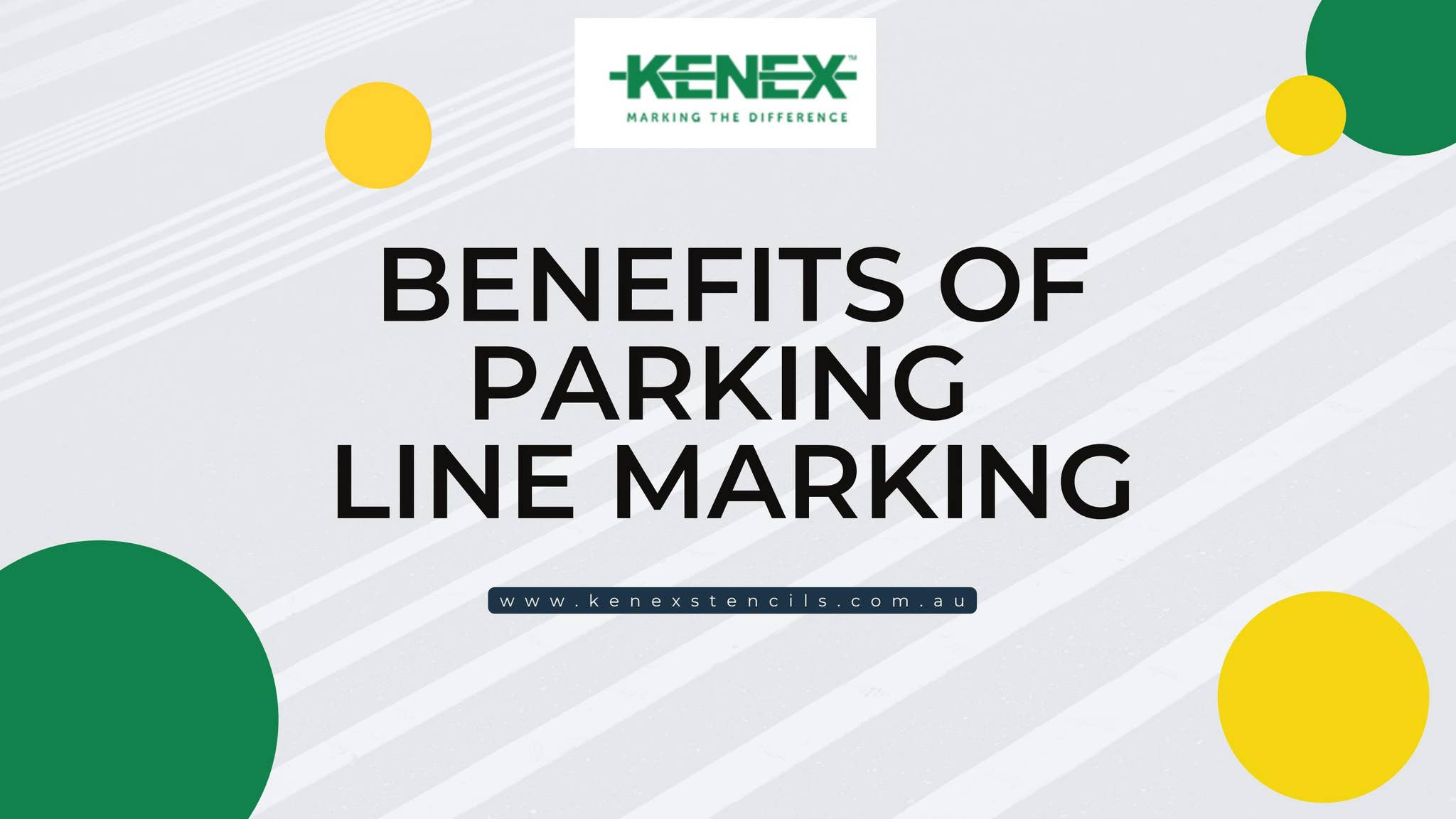 Benefits of Parking Lot Line Marking - Kenex Stencils by Kenex Stencils ...