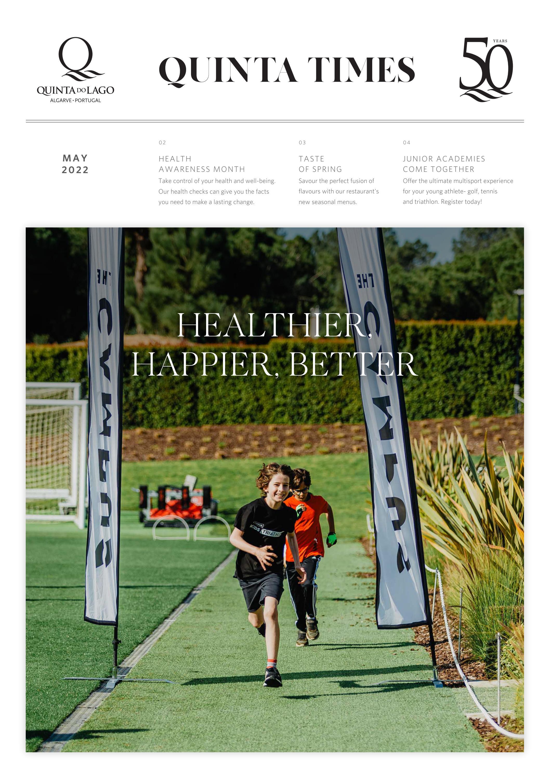 Quinta Times May 2022 by Quinta do Lago by Quinta do Lago Issuu