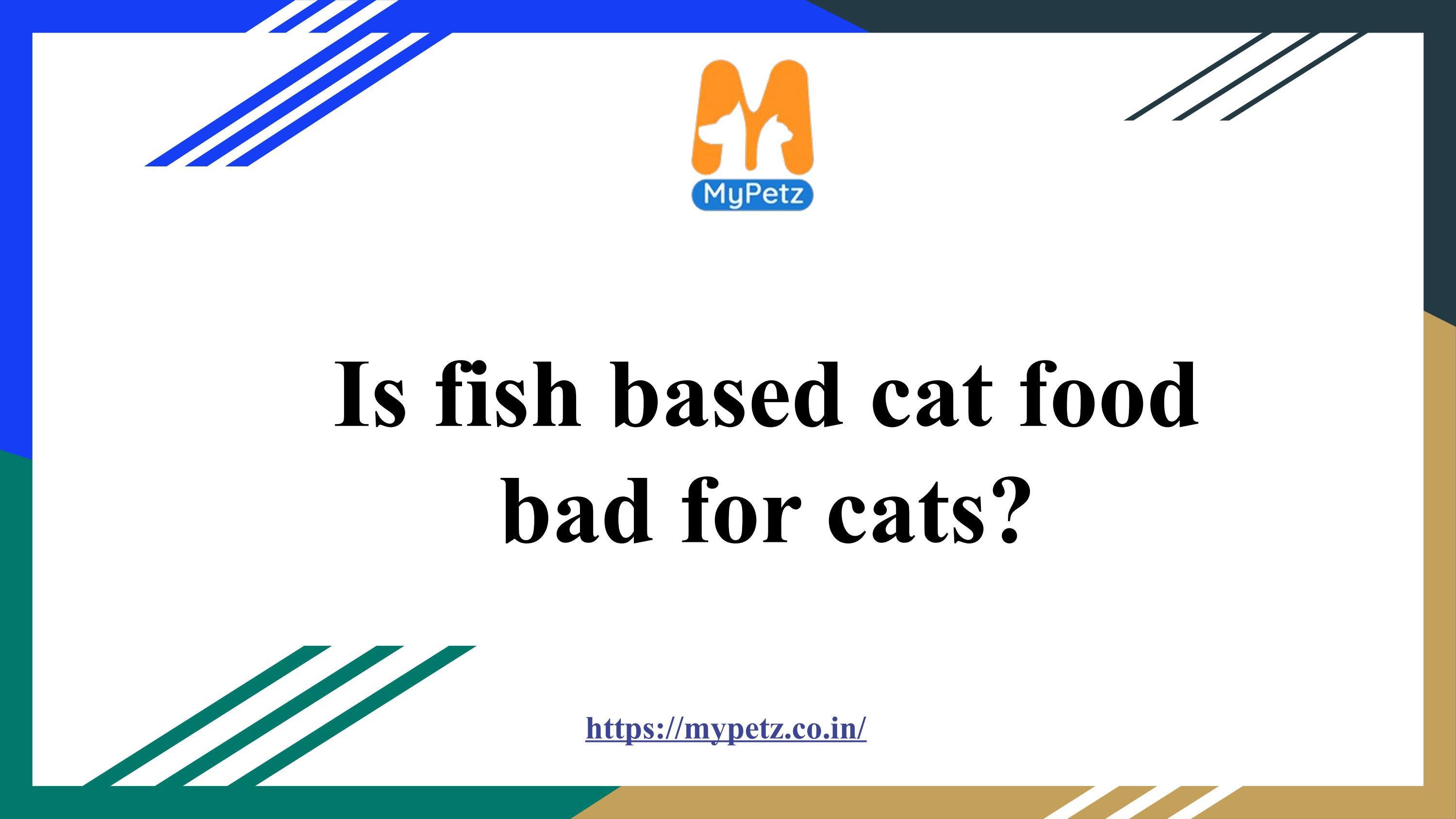 Is Fish Based Cat Food Bad For Cats By Aruna Kedari Issuu Is Fish Based Cat Food Bad For Cats By Aruna Kedari Issuu