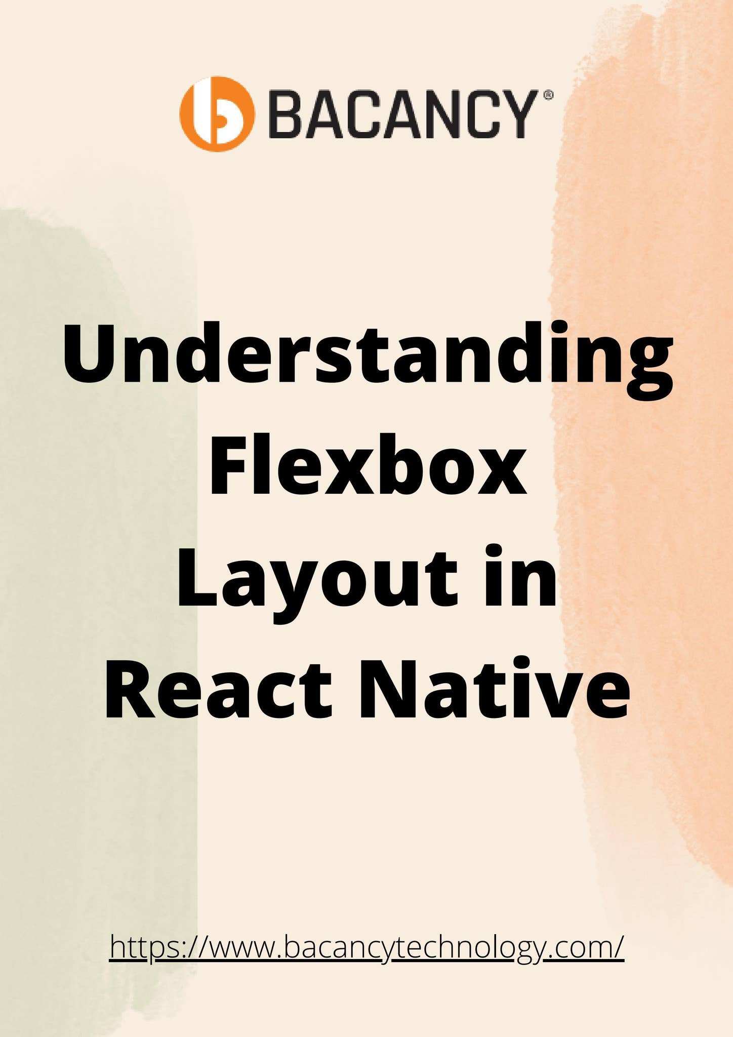 Understanding Flexbox Layout in React Native by Bacancy Technology - Issuu