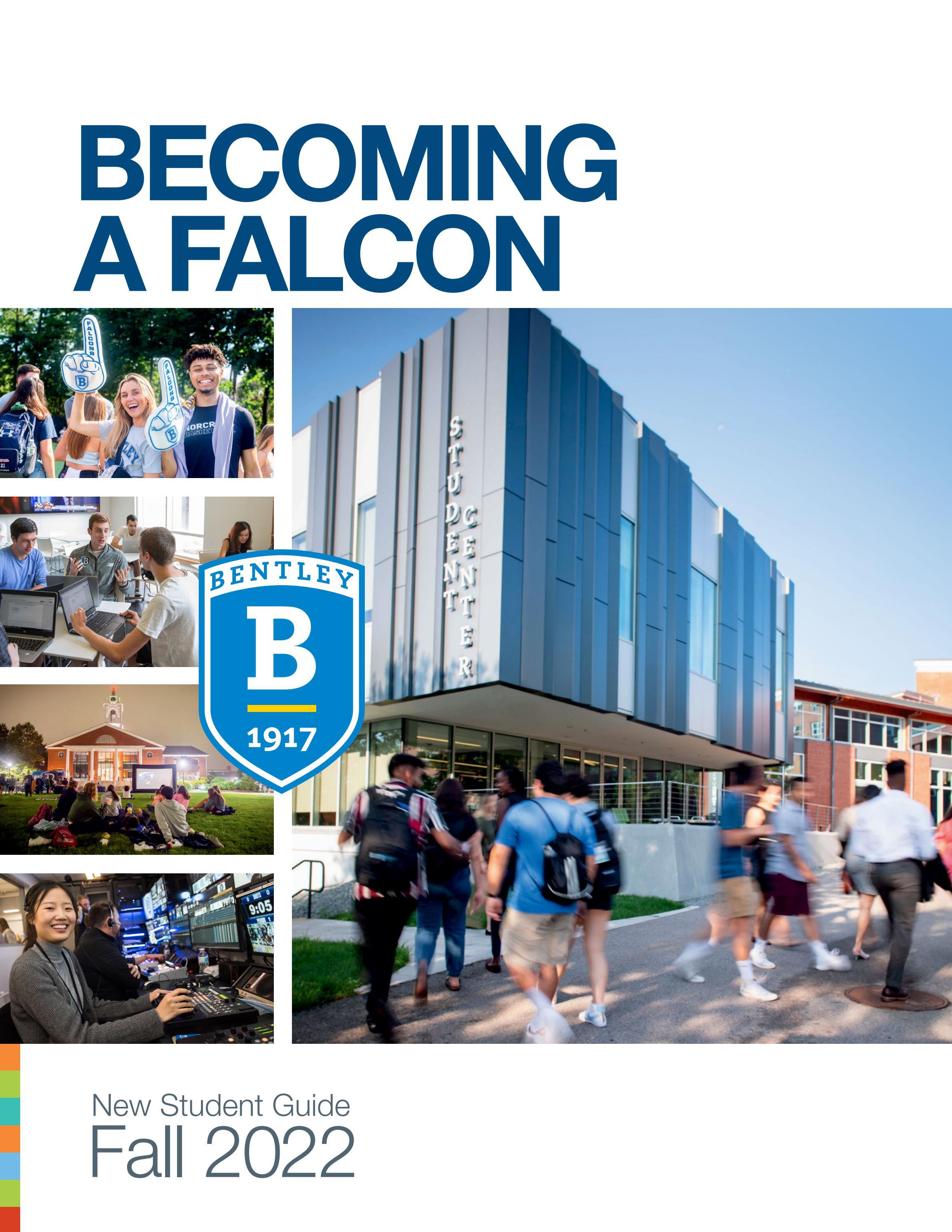 New Student Guide Fall 2022 by Bentley University New Student Programs &  Orientation - Issuu