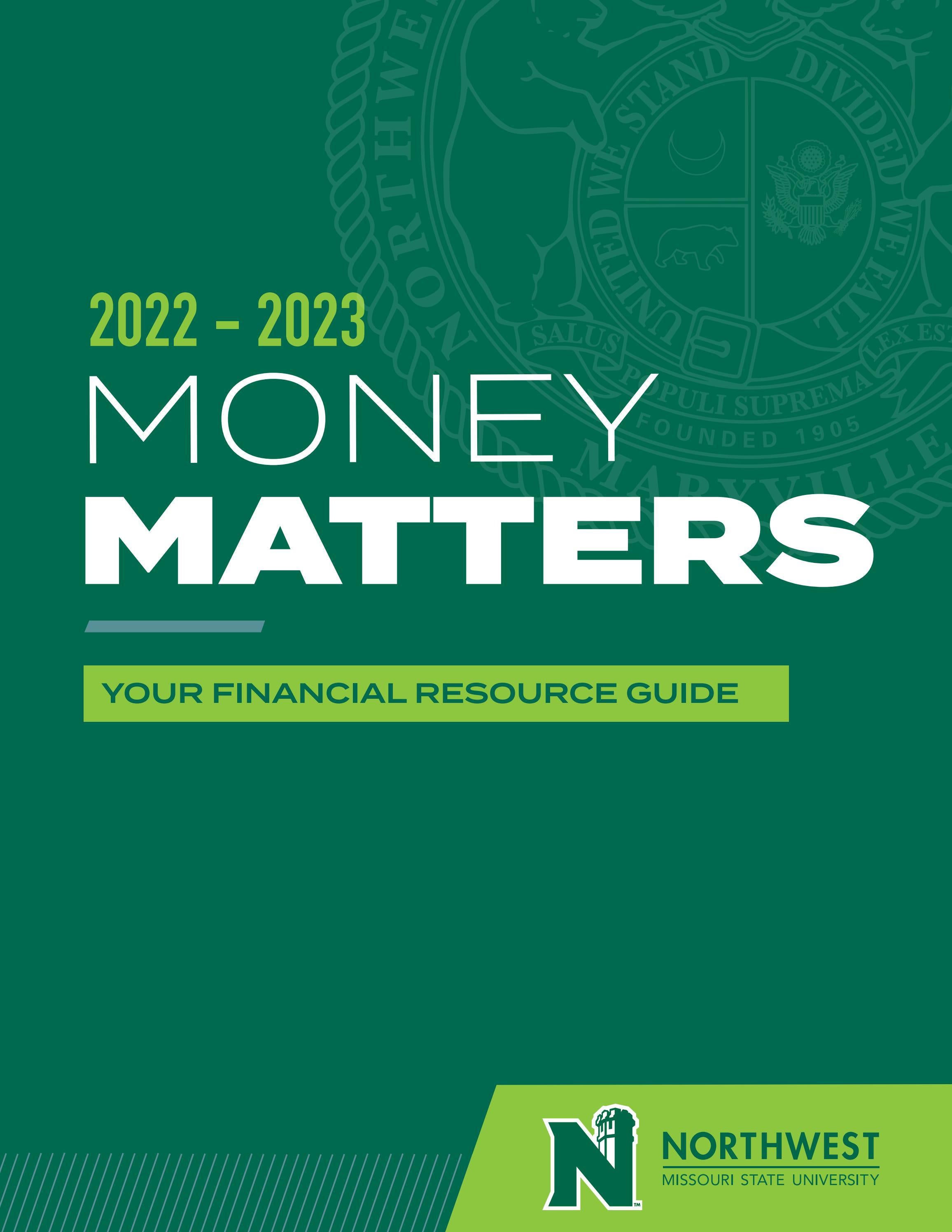 Money Matters 2022-23 by Northwest Missouri State University - Issuu