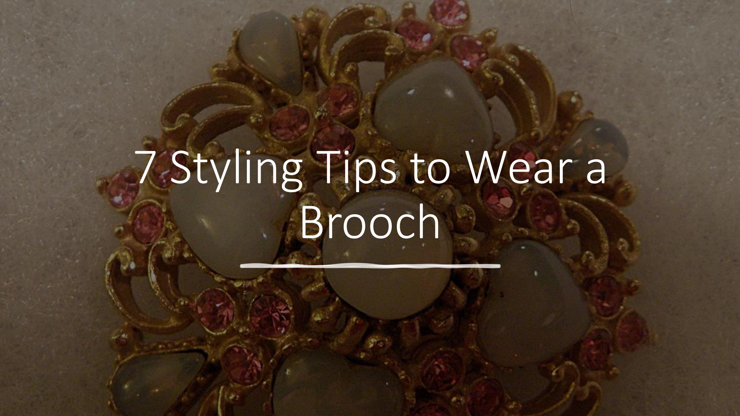 7 Styling Tips to Wear a Brooch by Silver Star Jewel Issuu