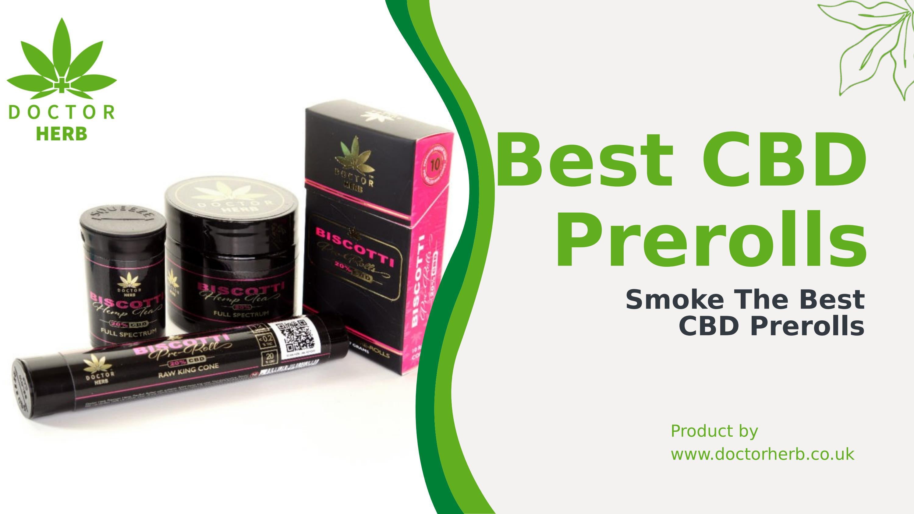 Best CBD Prerolls Doctor Herb by Doctor Herb Issuu