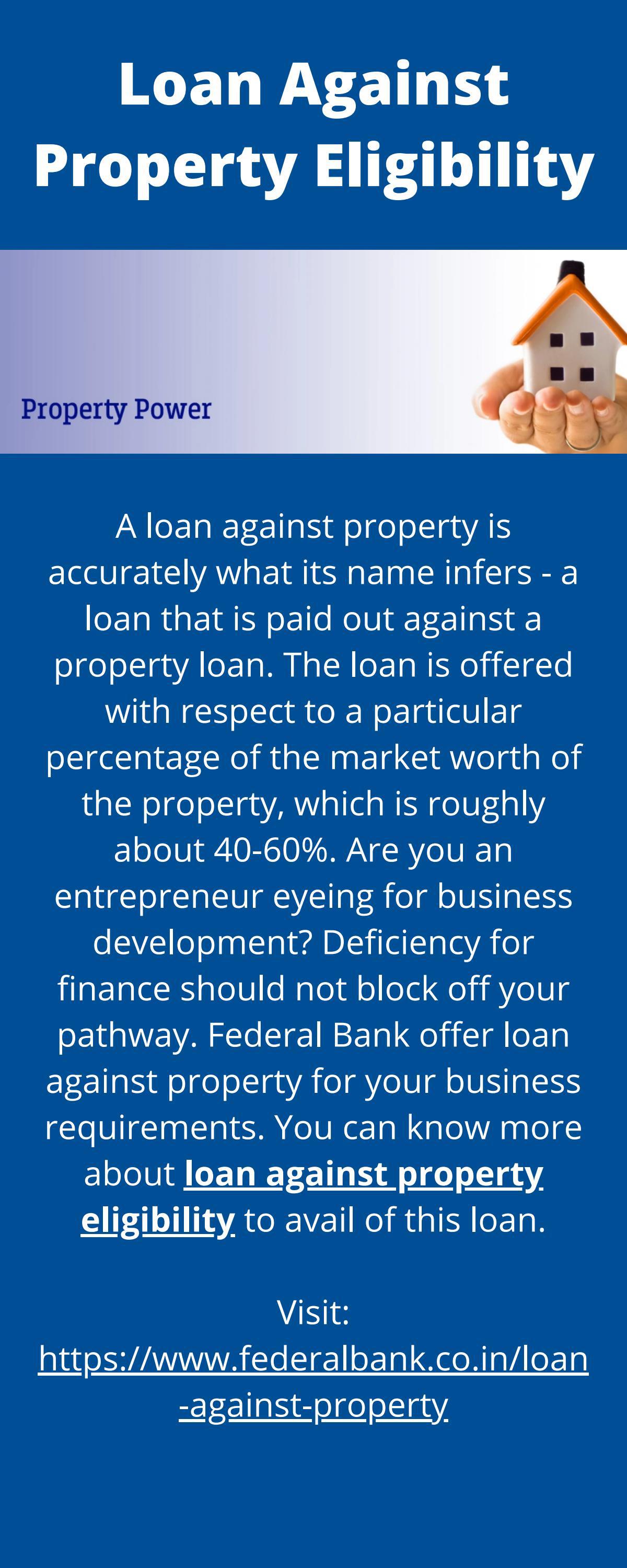 Loan Against Property Eligibility by Federal_bank Issuu