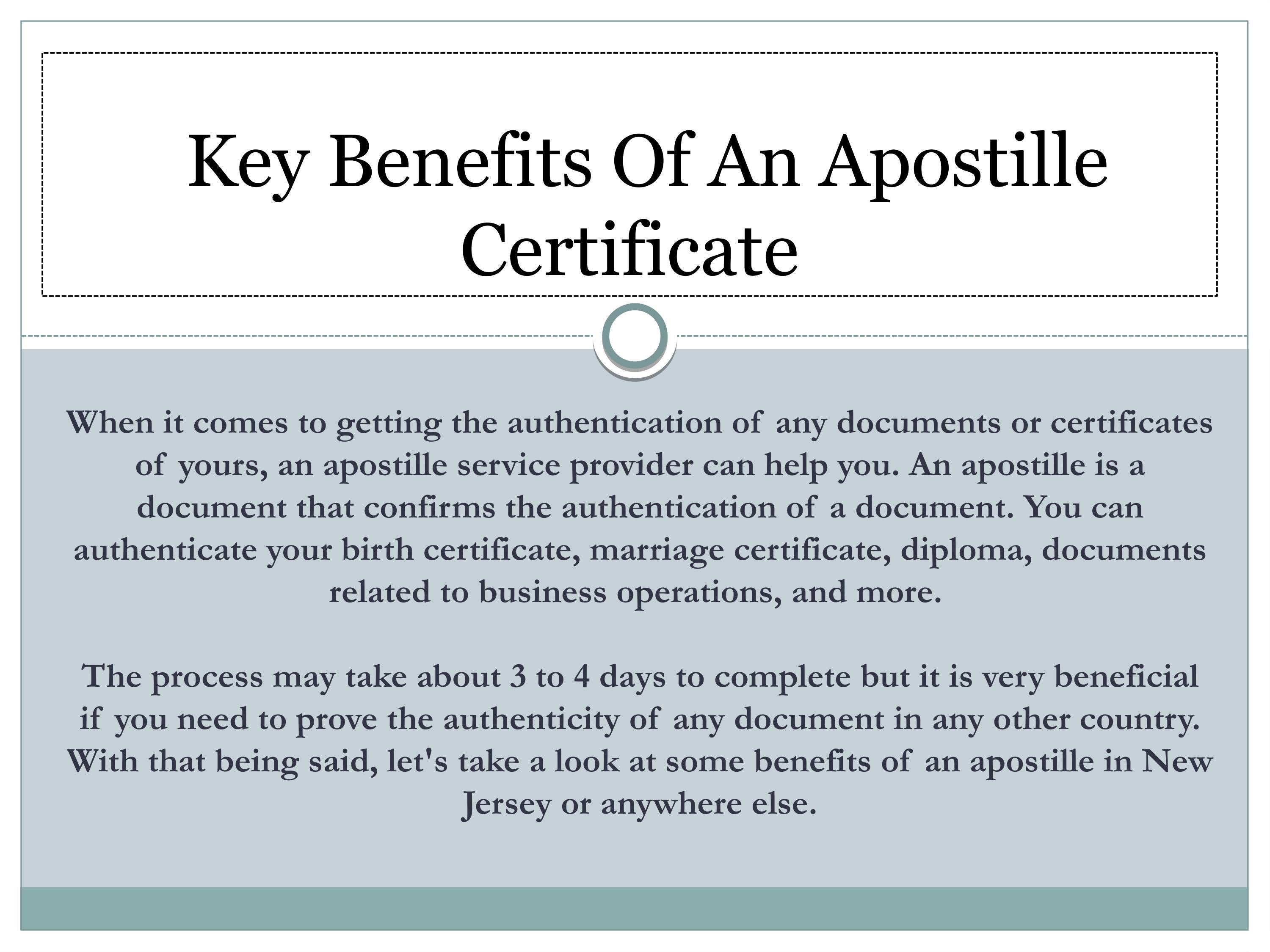 Key Benefits Of An Apostille Certificate by New Jersey Mobile Notary & Apostille Services Issuu
