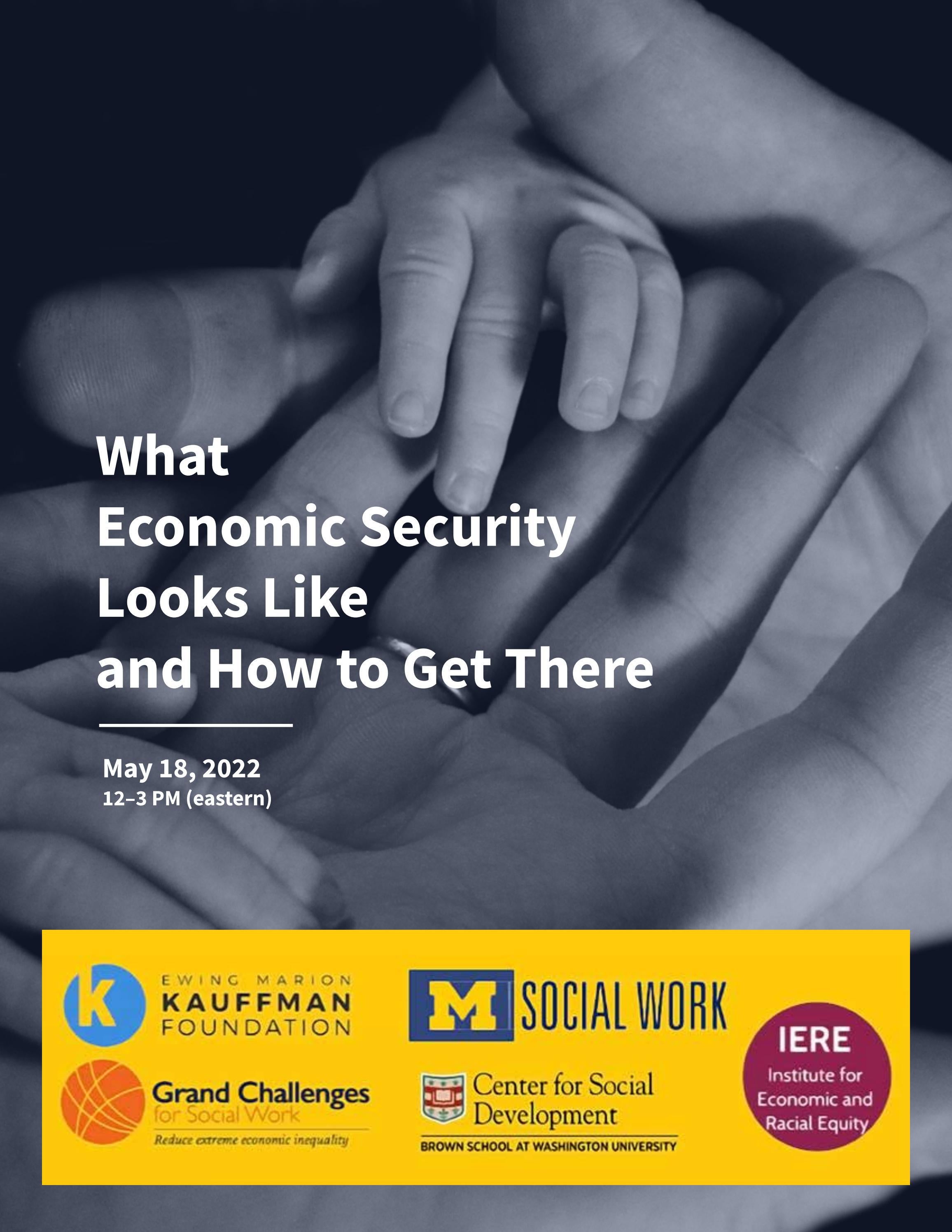 What Economic Security Looks Like and How to Get There by University of