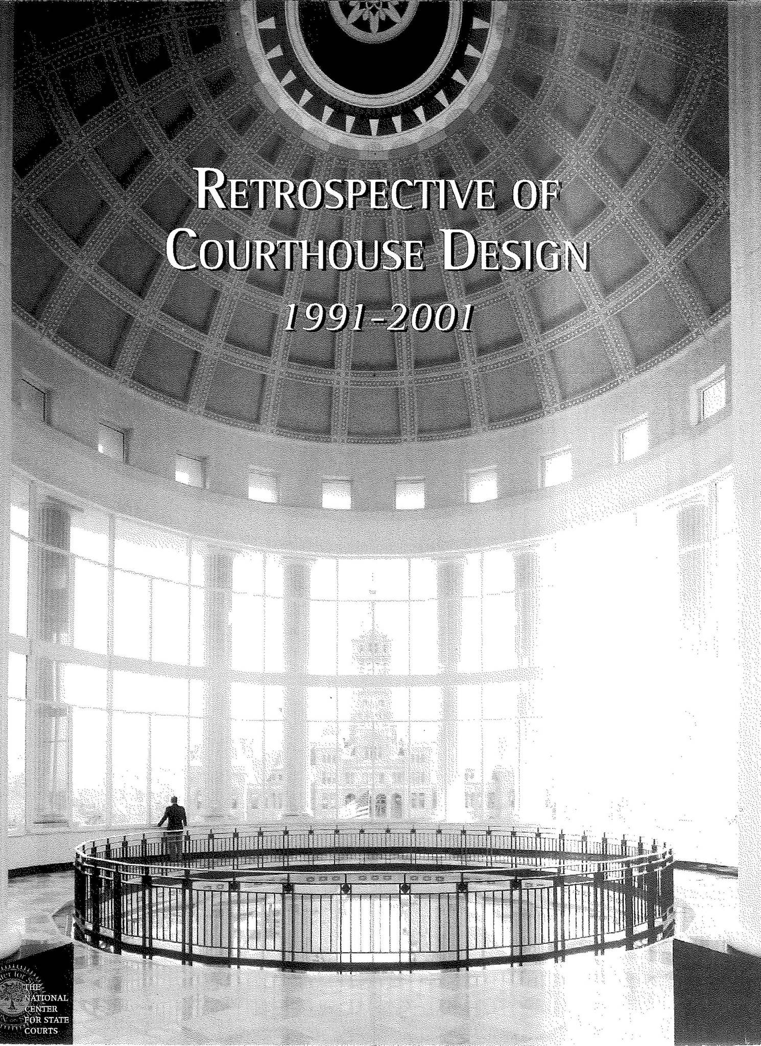 1991-2001 Retrospective of Courthouse Design by National Center for ...