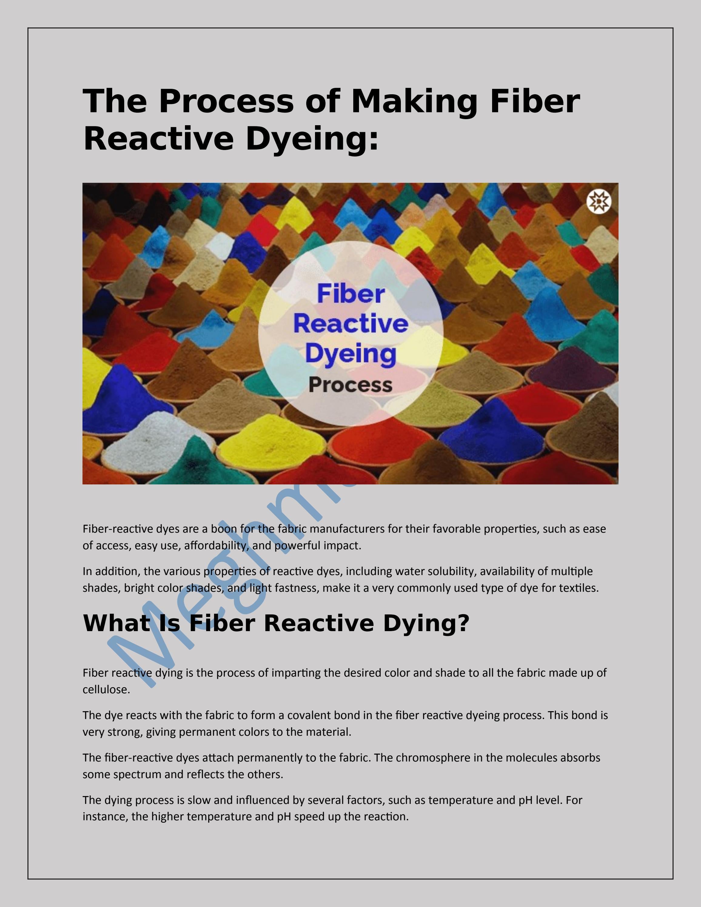 The Process of Making Fiber Reactive Dyeing by Raghav Purohit Issuu