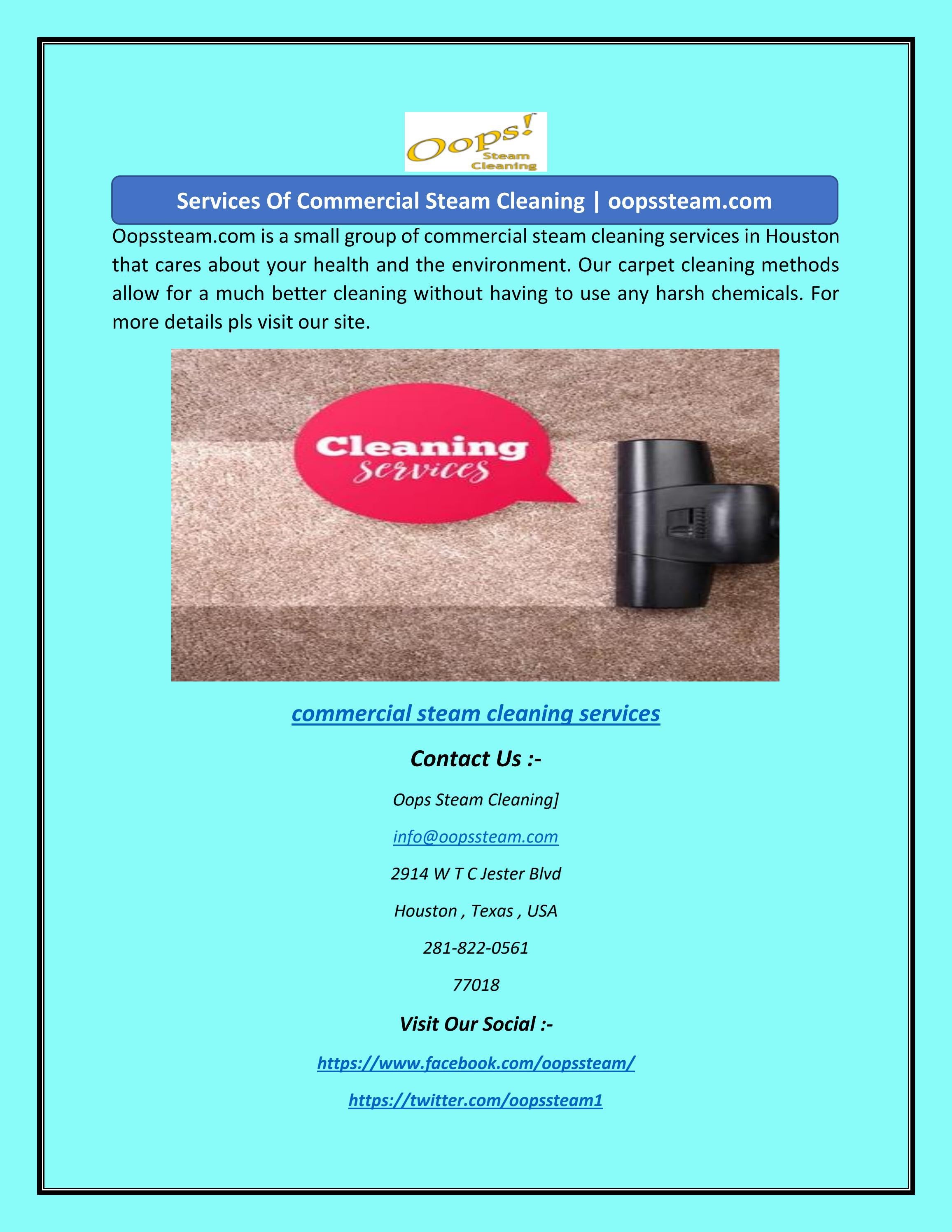 Services Of Commercial Steam Cleaning by Oops Steam