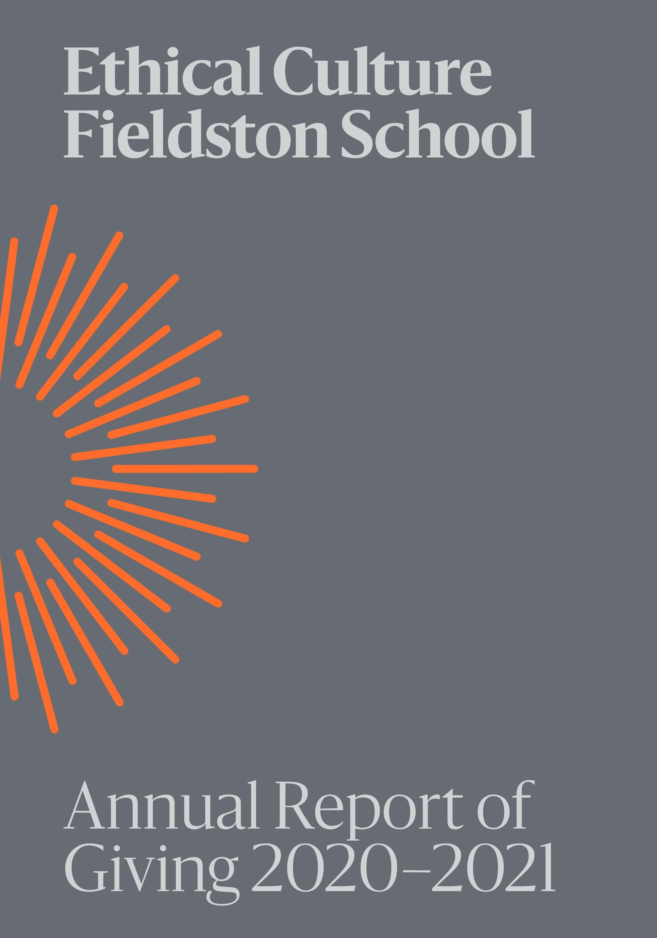 Ethical Culture Fieldston School Annual Report of Giving 2020–2021 by  ethicalculturefieldstonschool - Issuu