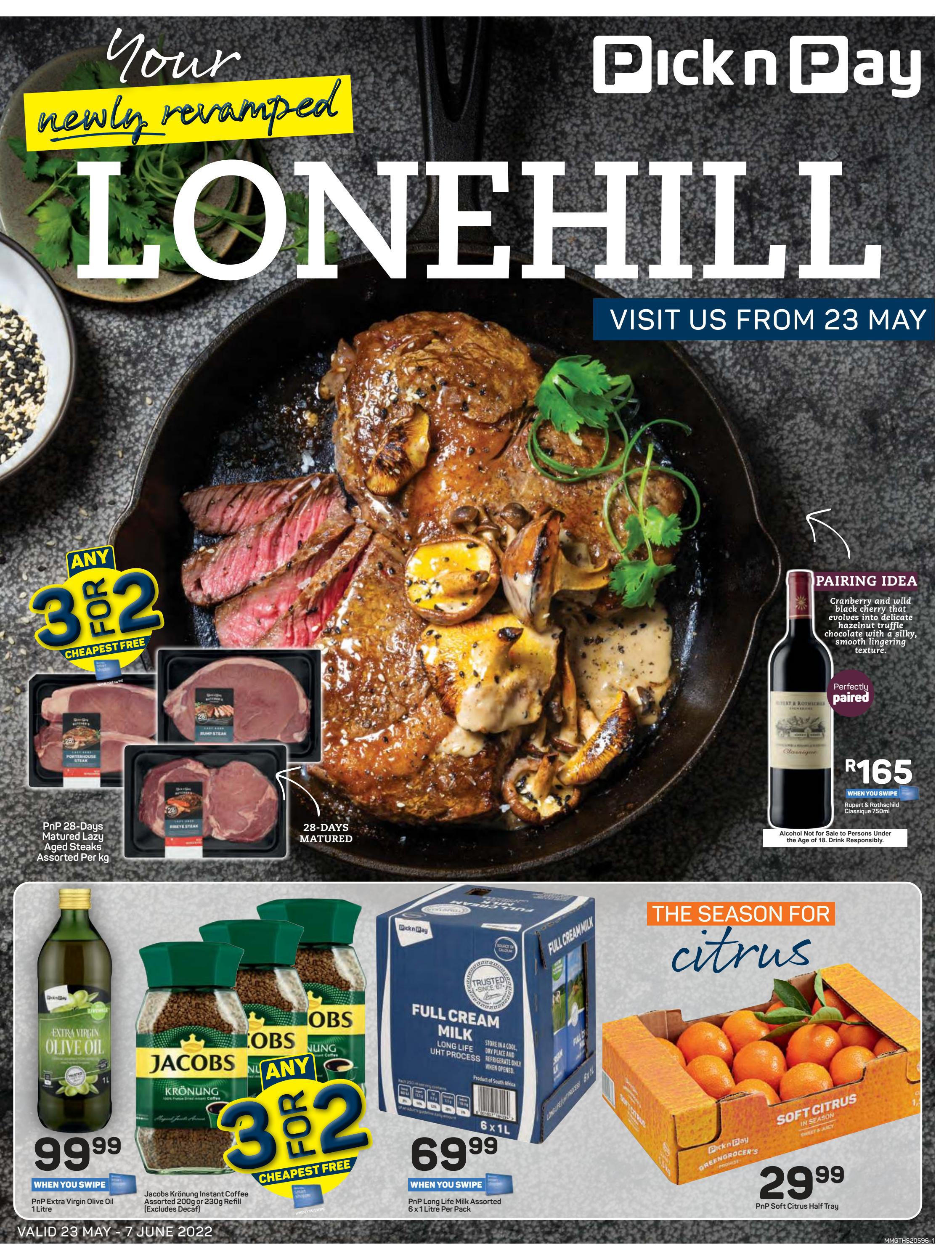 Your Newly Revamped Lonehill Store by Pick n Pay Leaflets Issuu