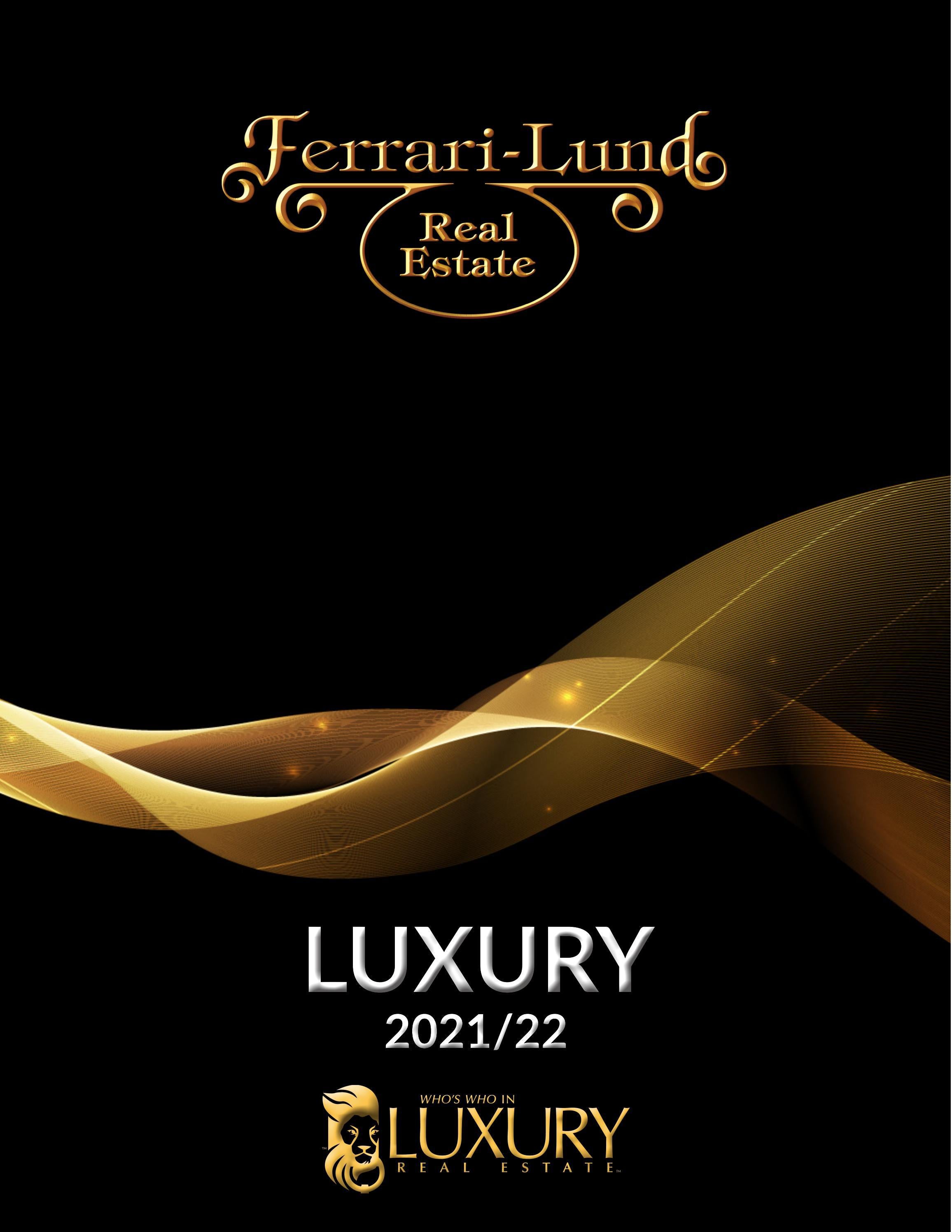 Angeles Wanco FerrariLund Real EstateAnnual Luxury Market Report