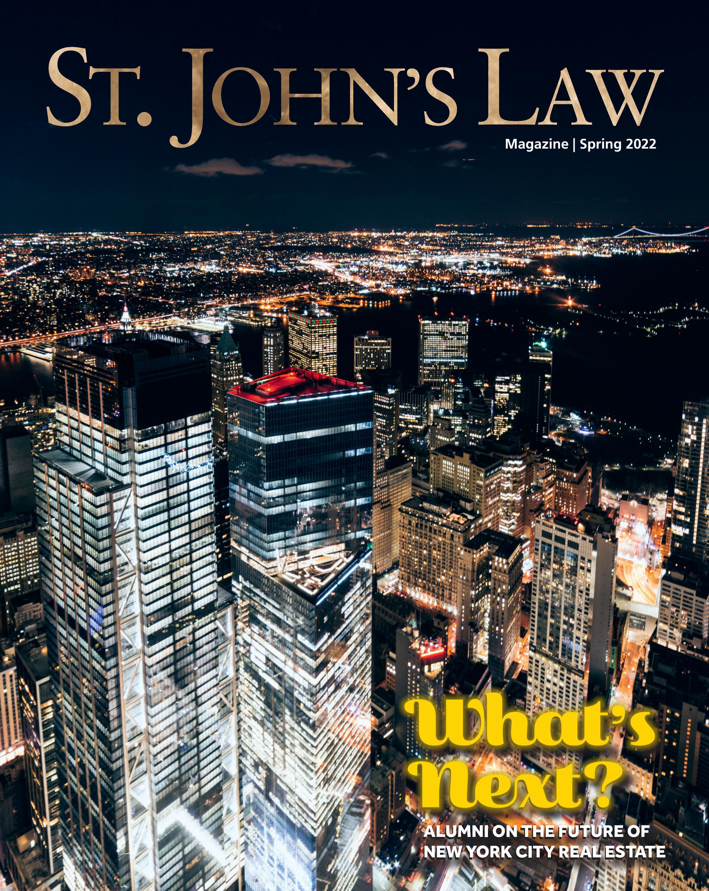 St John s Law Magazine Spring 2022 By St John s Law Issuu