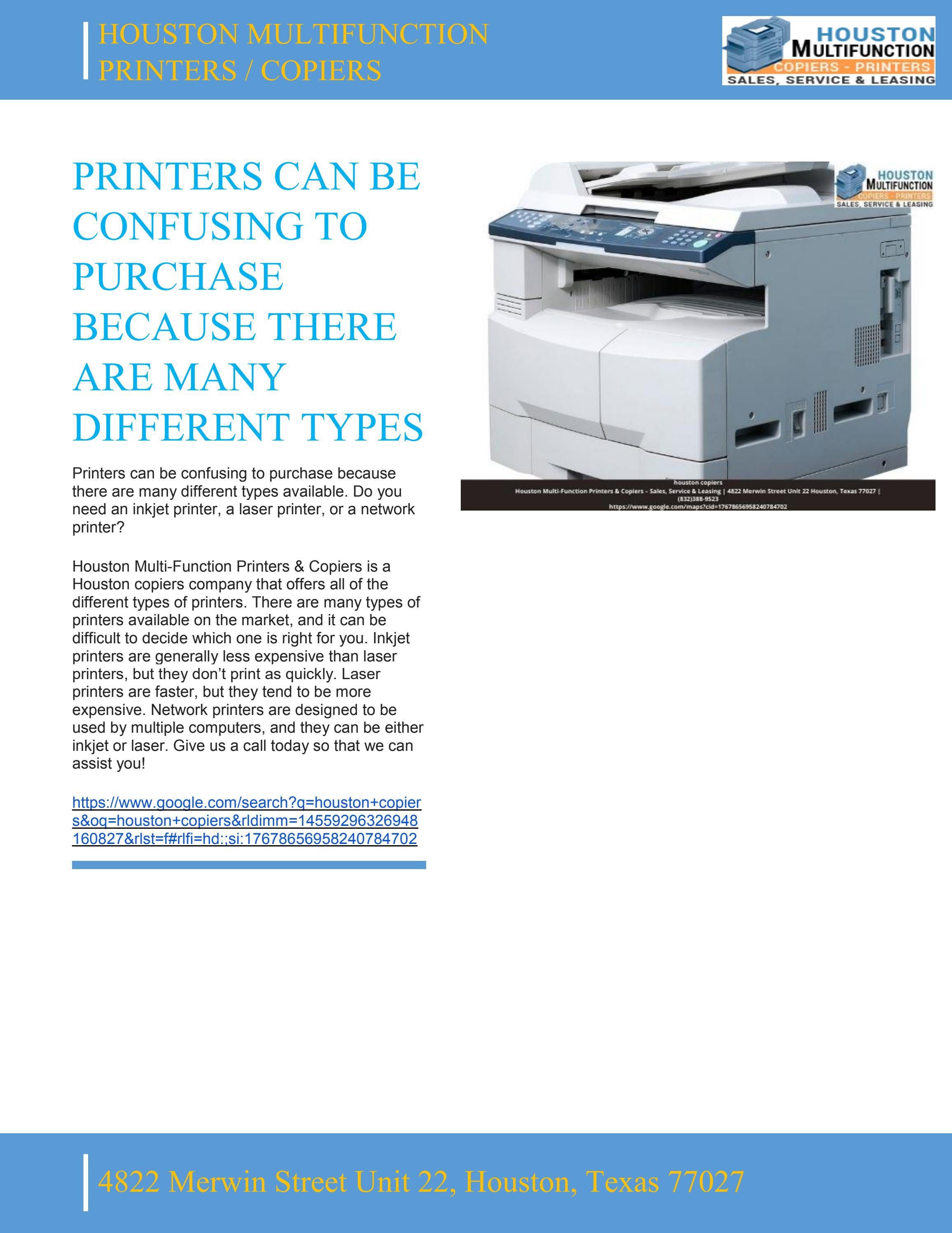 HOUSTON MULTIFUNCTION PRINTERSCOPIERS PRINTERS CAN BE CONFUSING TO
