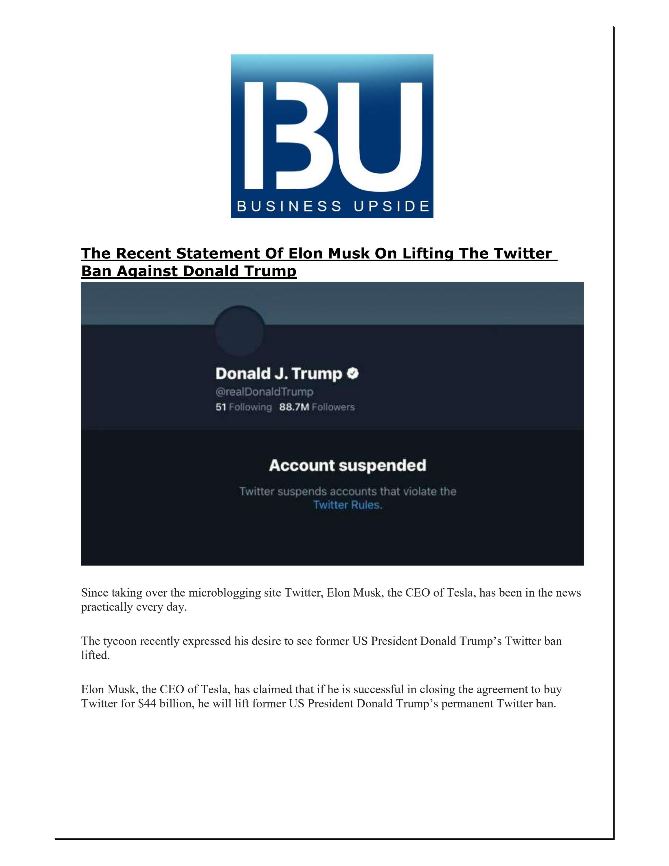 The Recent Statement Of Elon Musk On Lifting The Twitter Ban Against