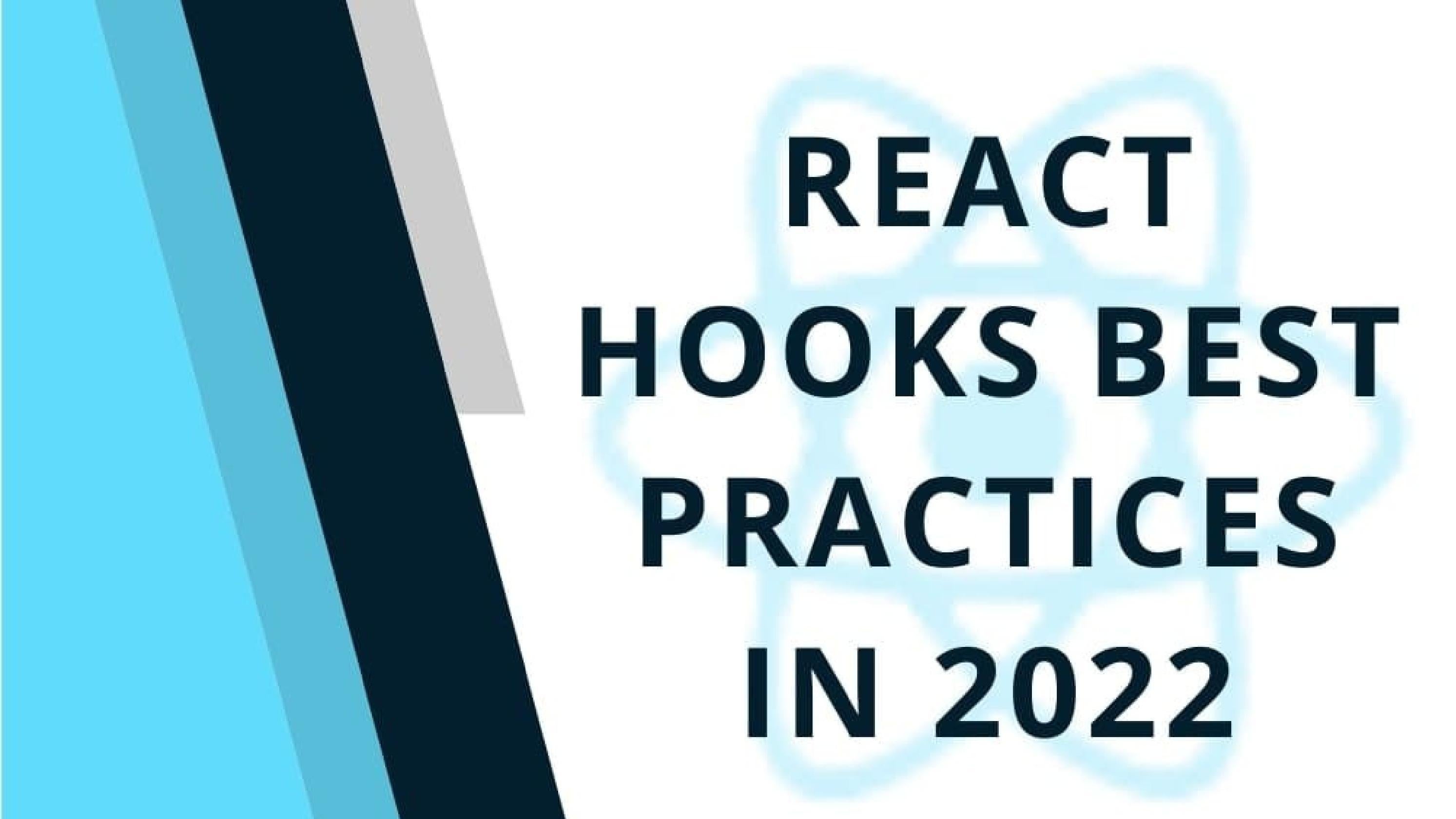 React Hooks Best Practices in 2022 by bosctechlabs Issuu