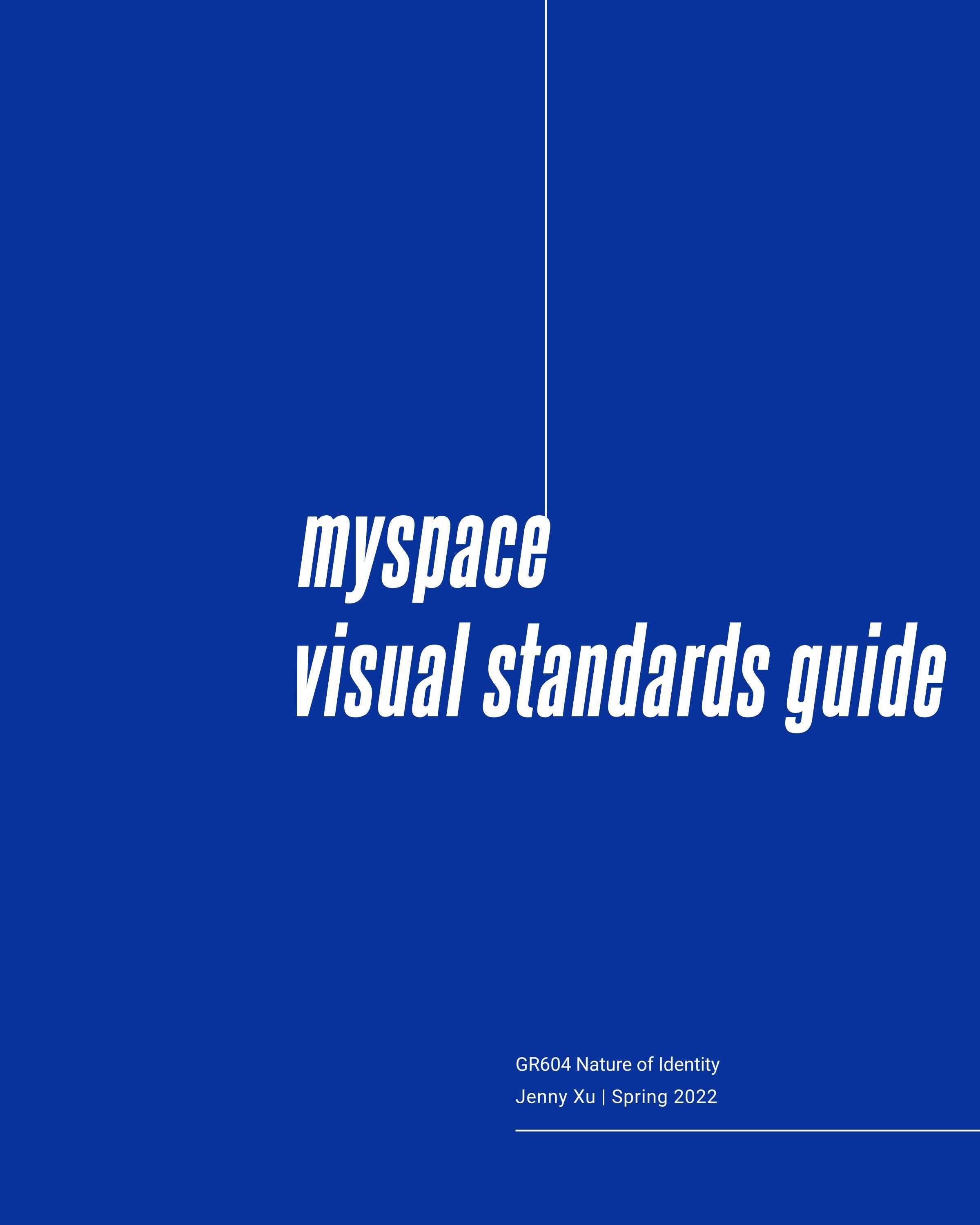 Myspace Visual Standards Guide by JennyXu616 Issuu