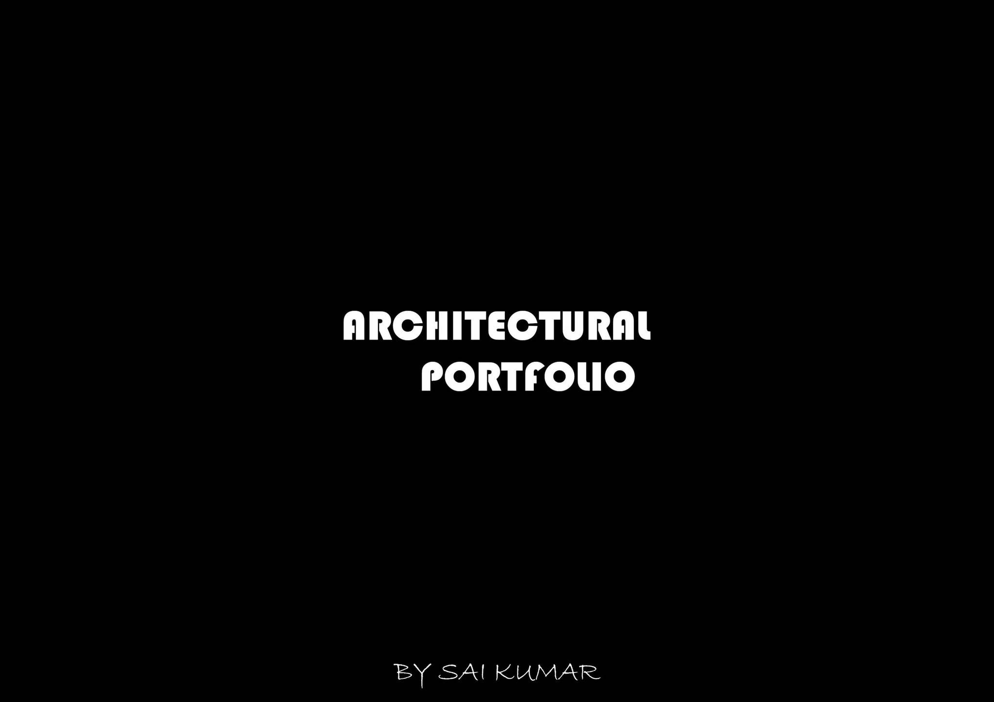 ARCHITECTURAL STUDENT PORTFOLIO by SAI KUMAR P - Issuu
