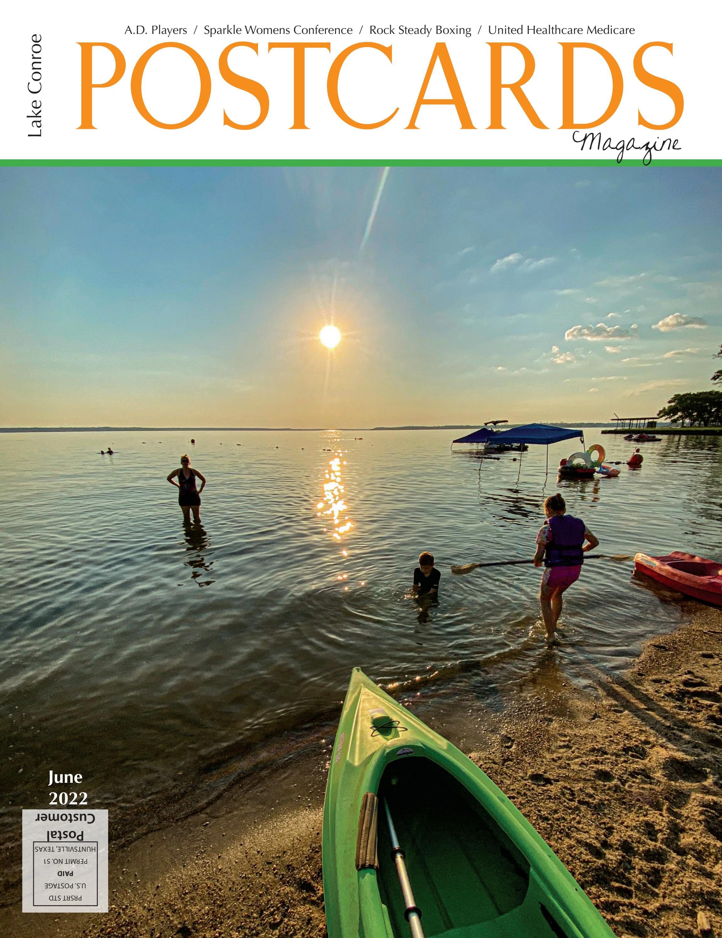 Postcards Magazine Lake Conroe June 2022 by Digital Publisher Issuu