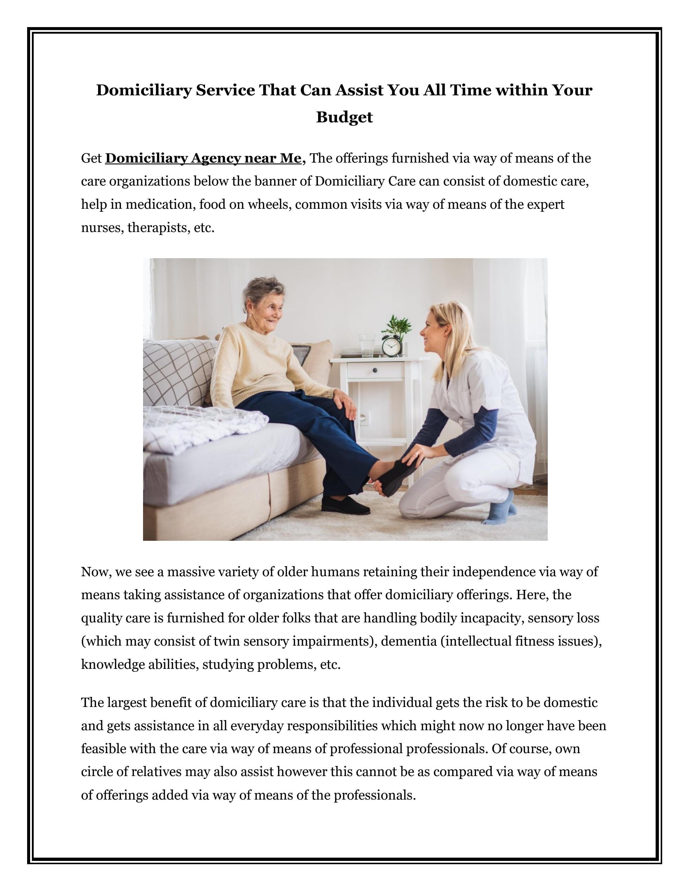 Domiciliary Service That Can Assist You All Time Within Your Budget By domiciliary-service-that-can-assist-you-all-time-within-your-budget-by