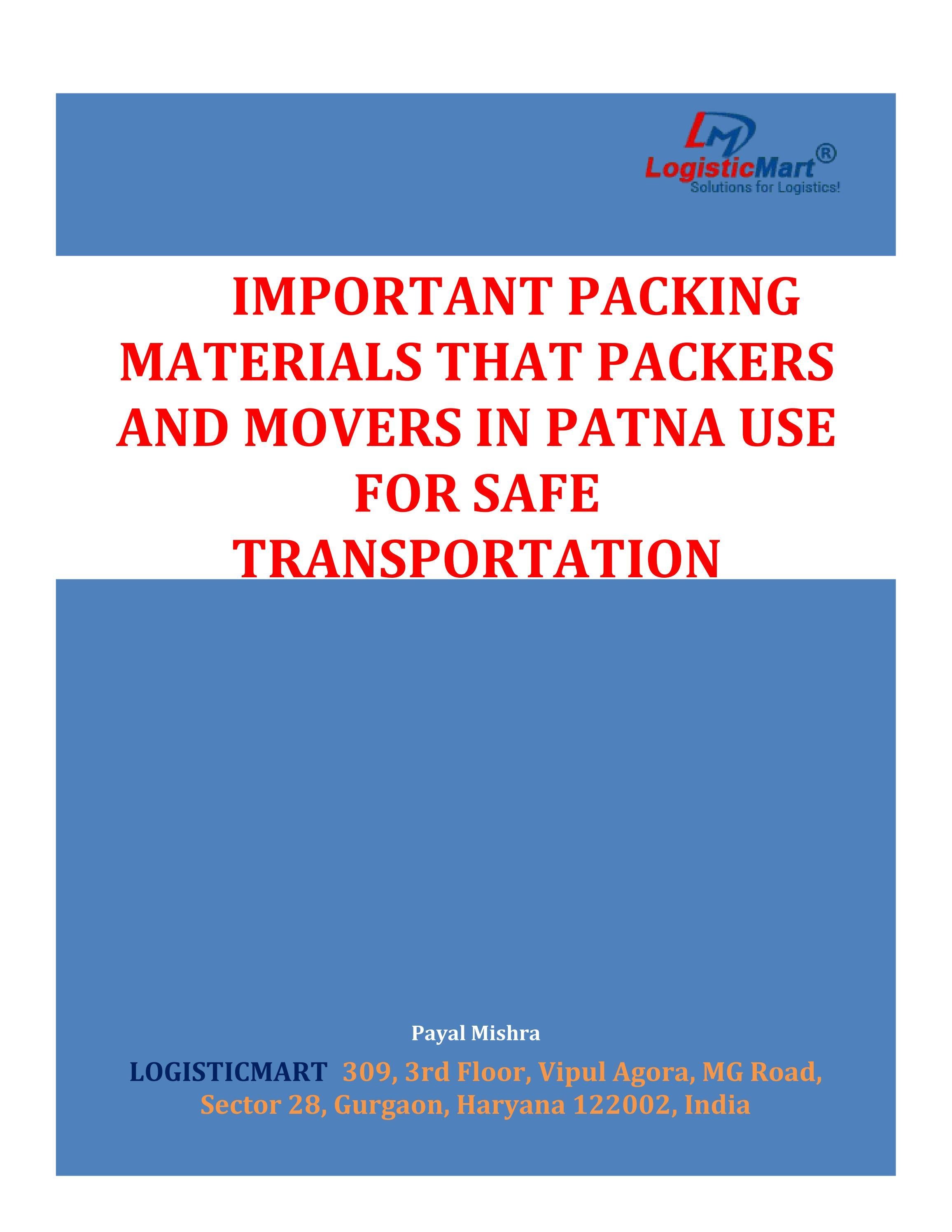 Important Packing Materials that Packers and Movers in Patna Use for