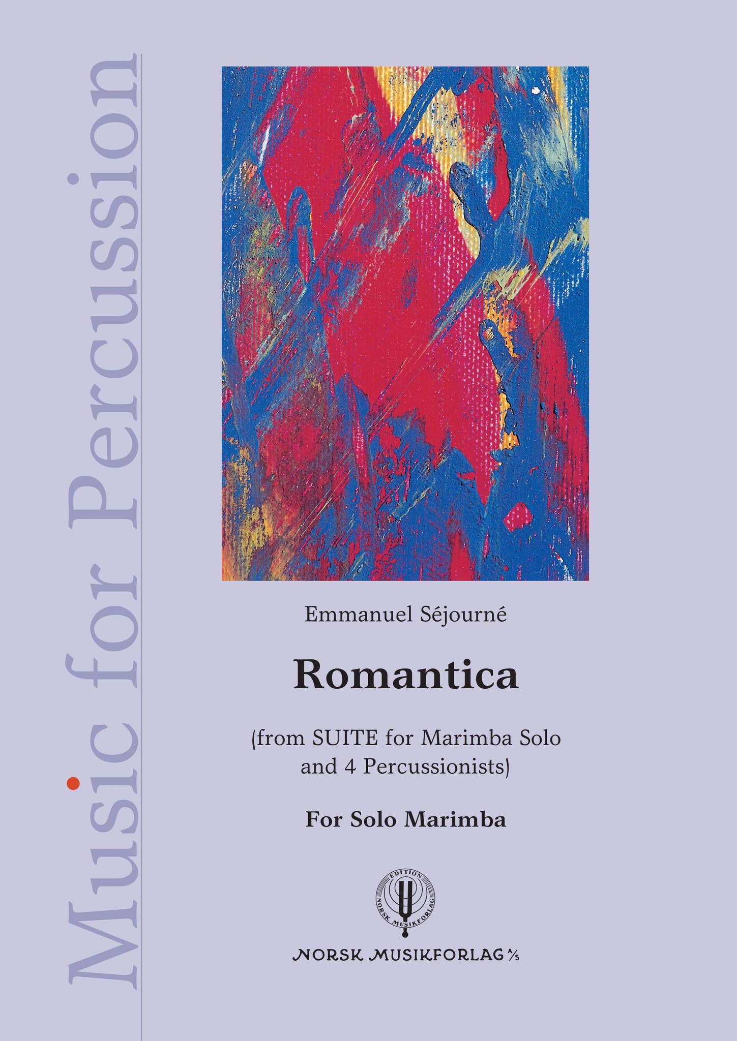 EMMANUEL SÉJOURNÉ: Romantica for Solo Marimba by Musikkforlagene