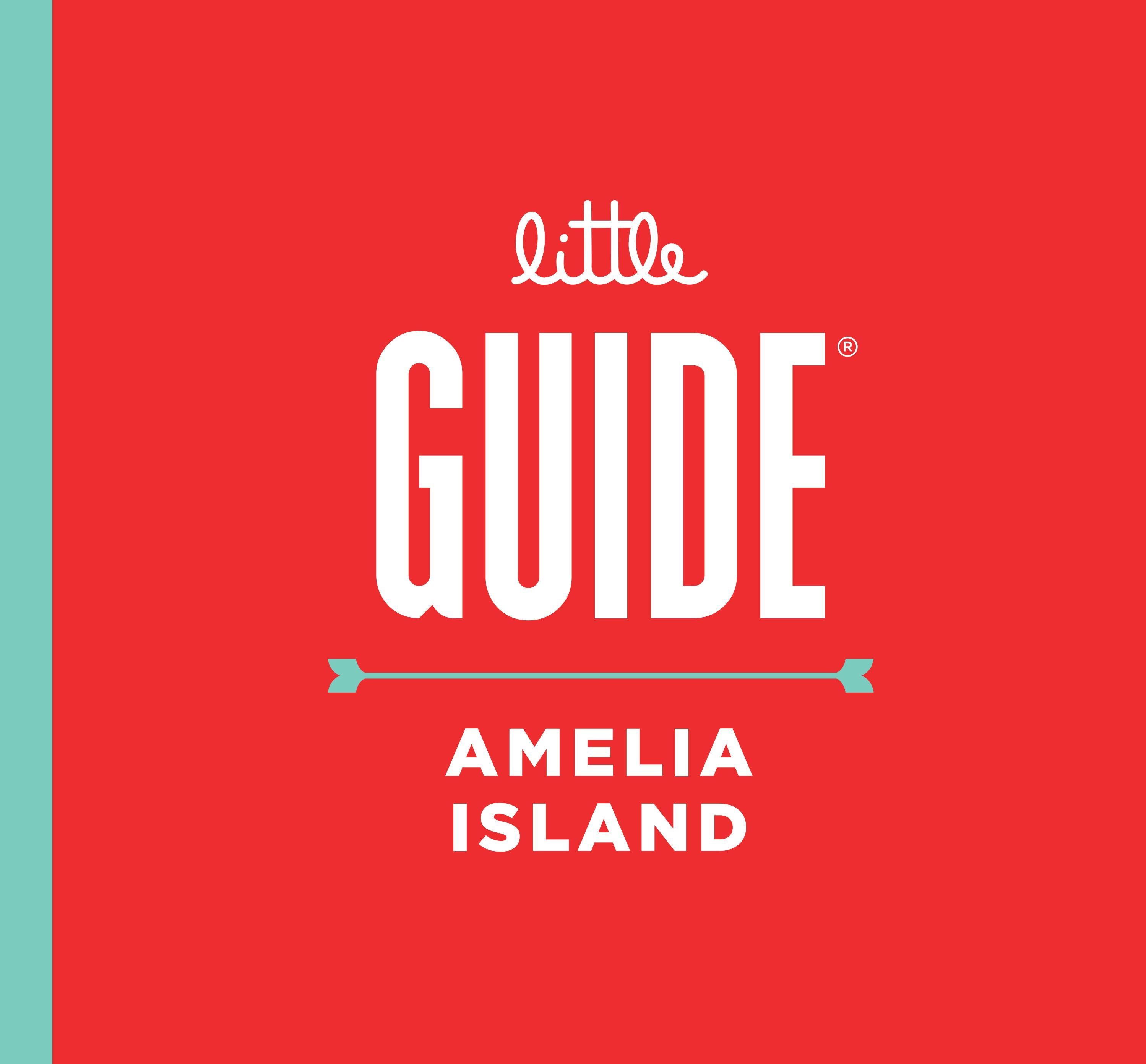 Little Guide Amelia Island 2022 by mylittleguide Issuu