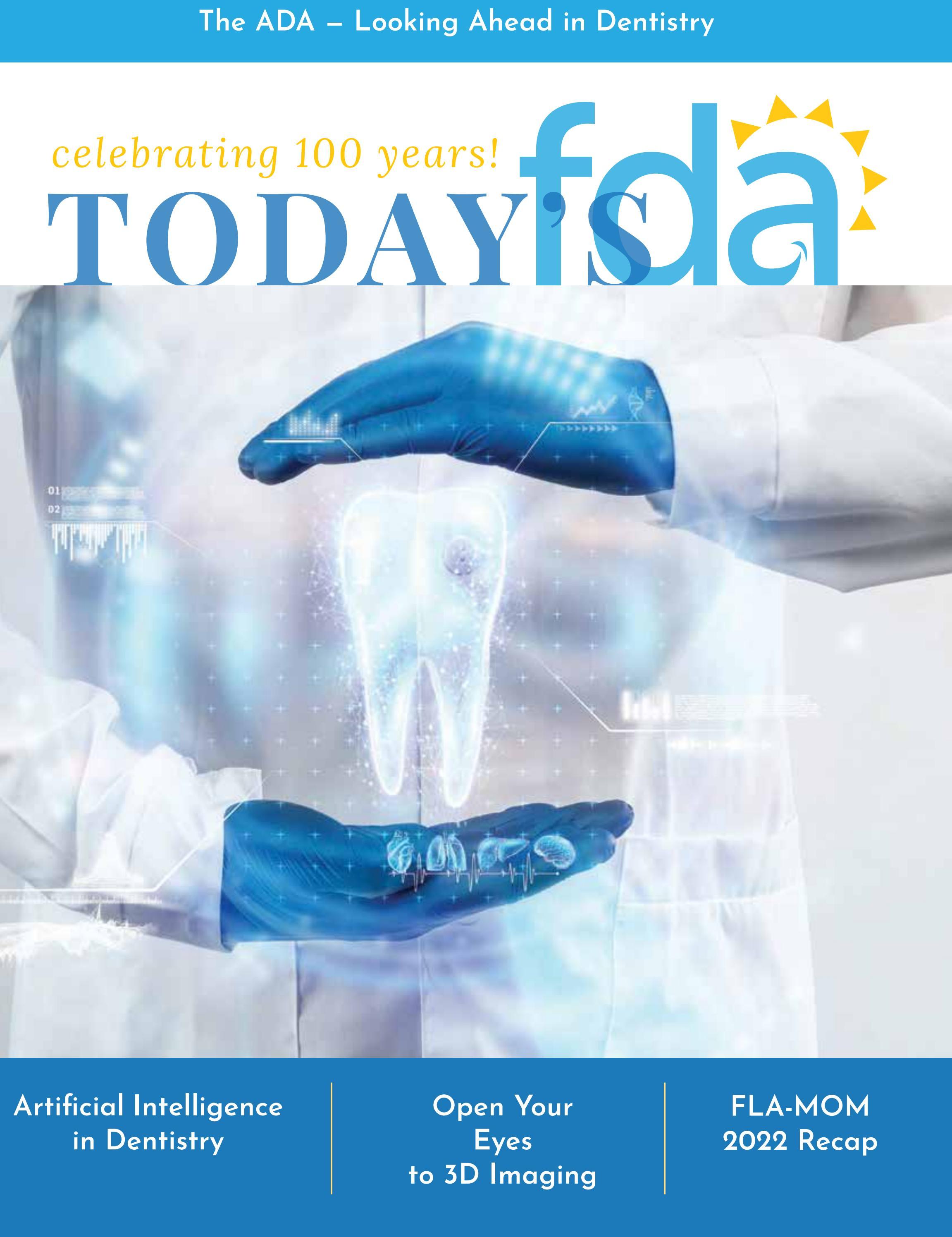 Today's FDA May/June 2022 Issue by Florida Dental Association Issuu