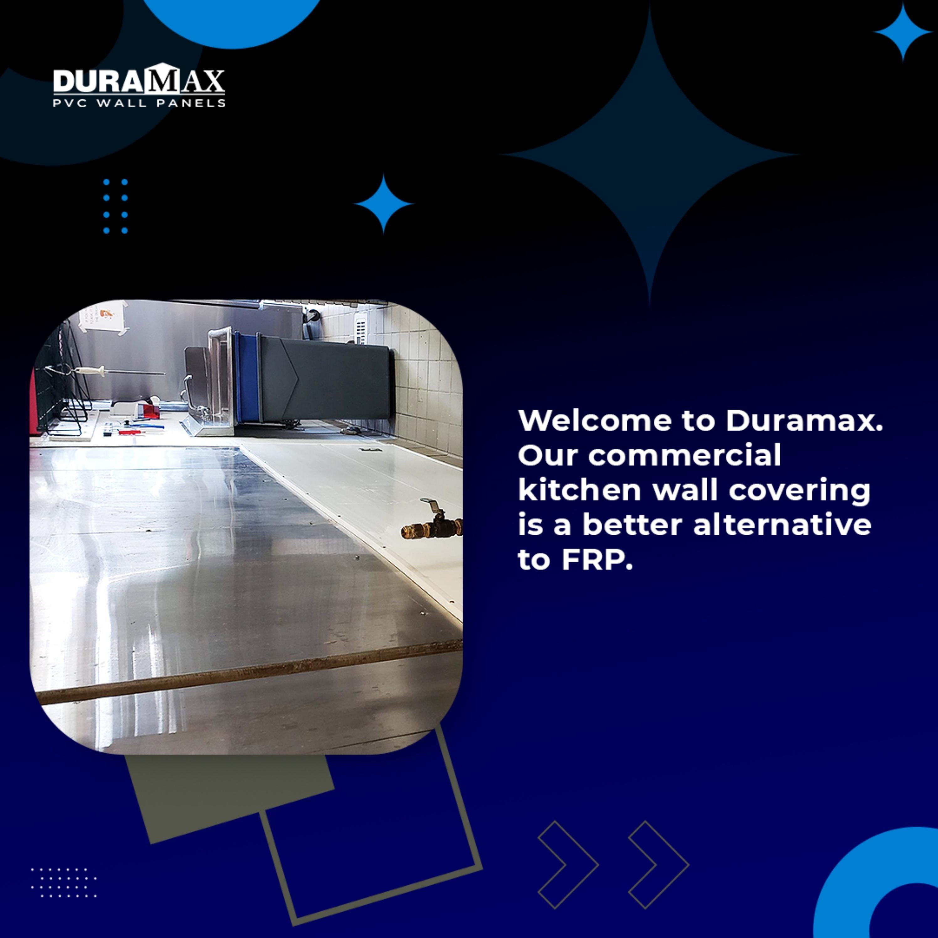 Duramax commercial kitchen wall covering is better than traditional FRP panels by Duramax PVC