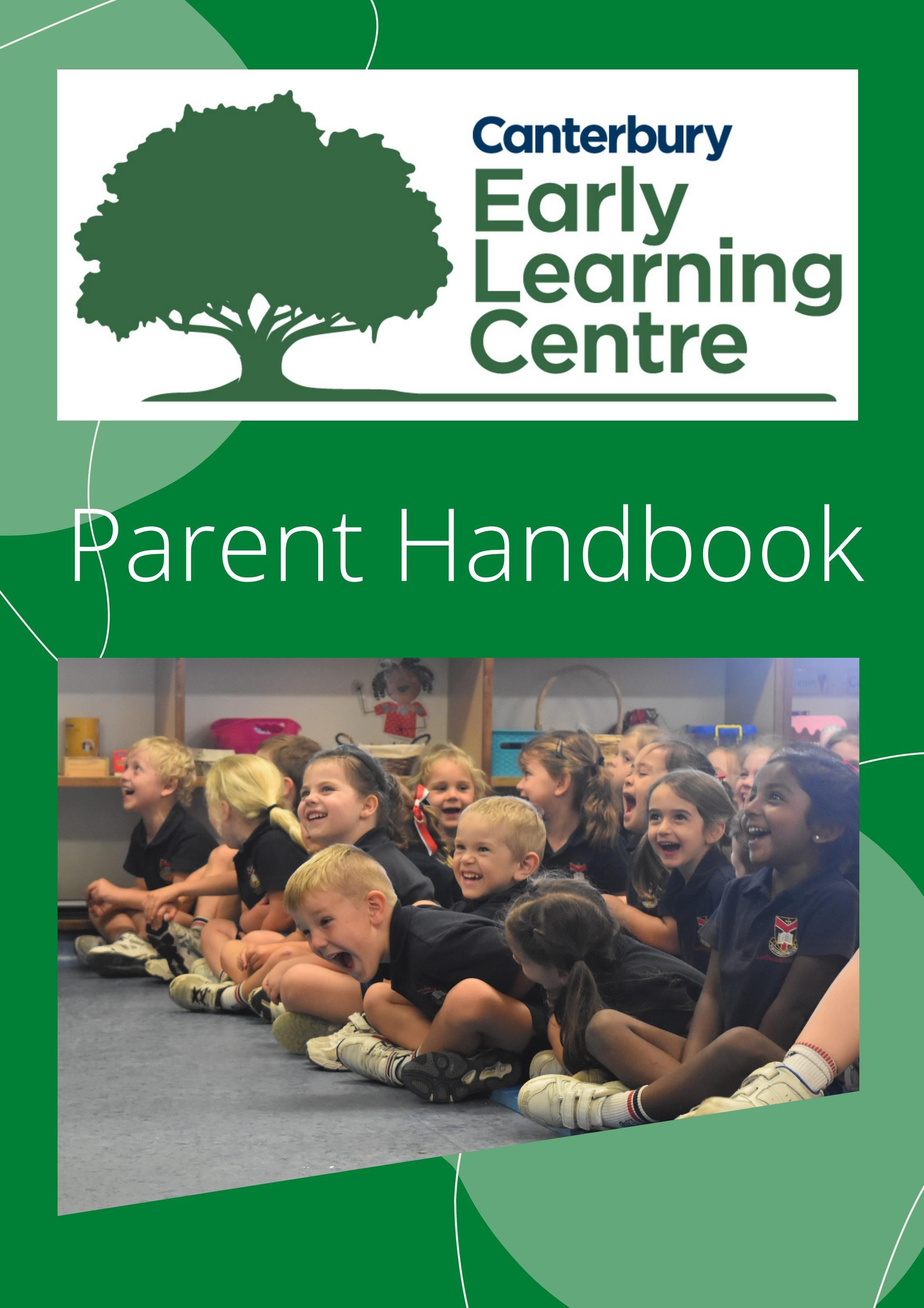 Parent Handbook for Canterbury College's Early Learning Centre by