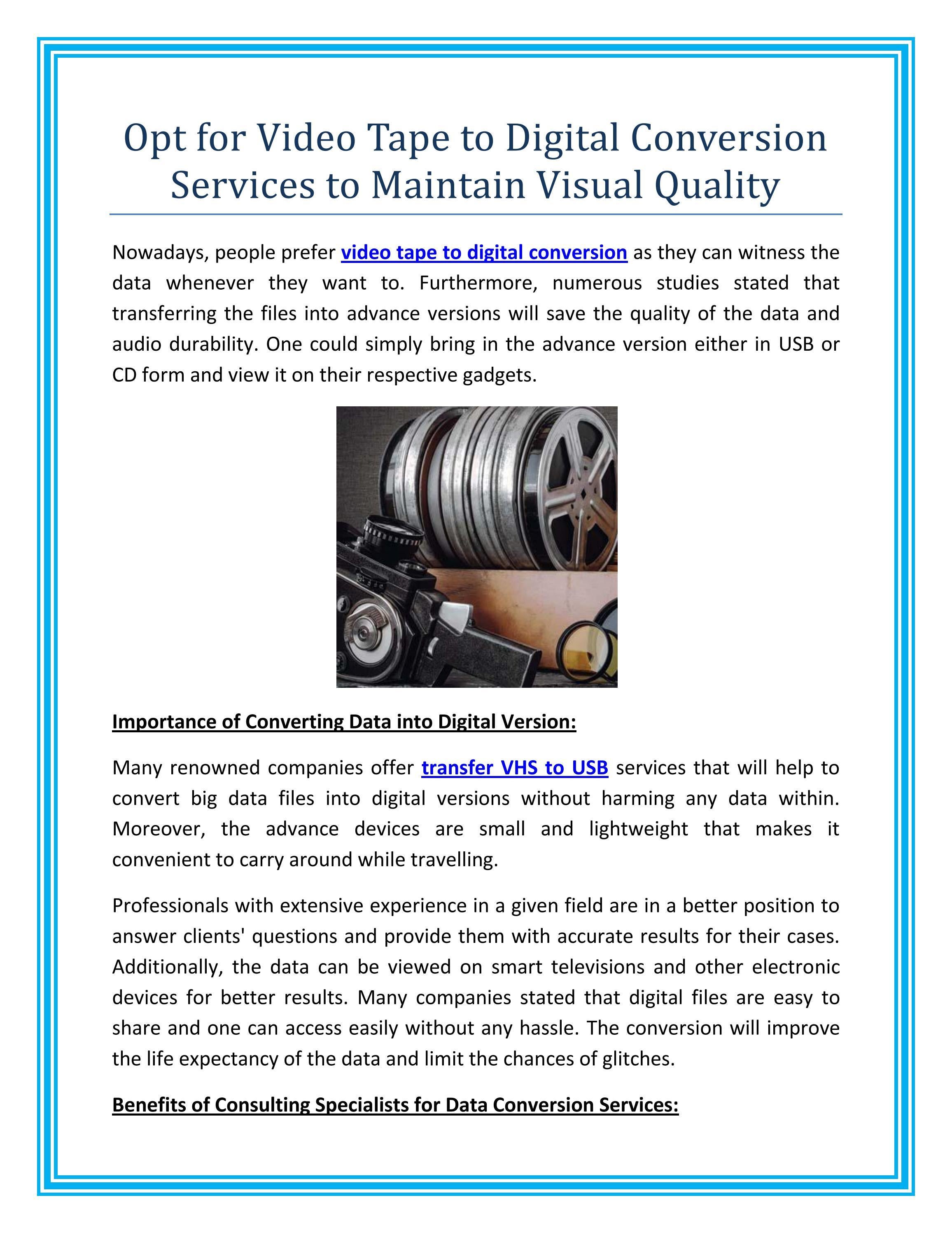 Opt for Video Tape to Digital Conversion Services to Maintain Visual Quality by Melbourne Video