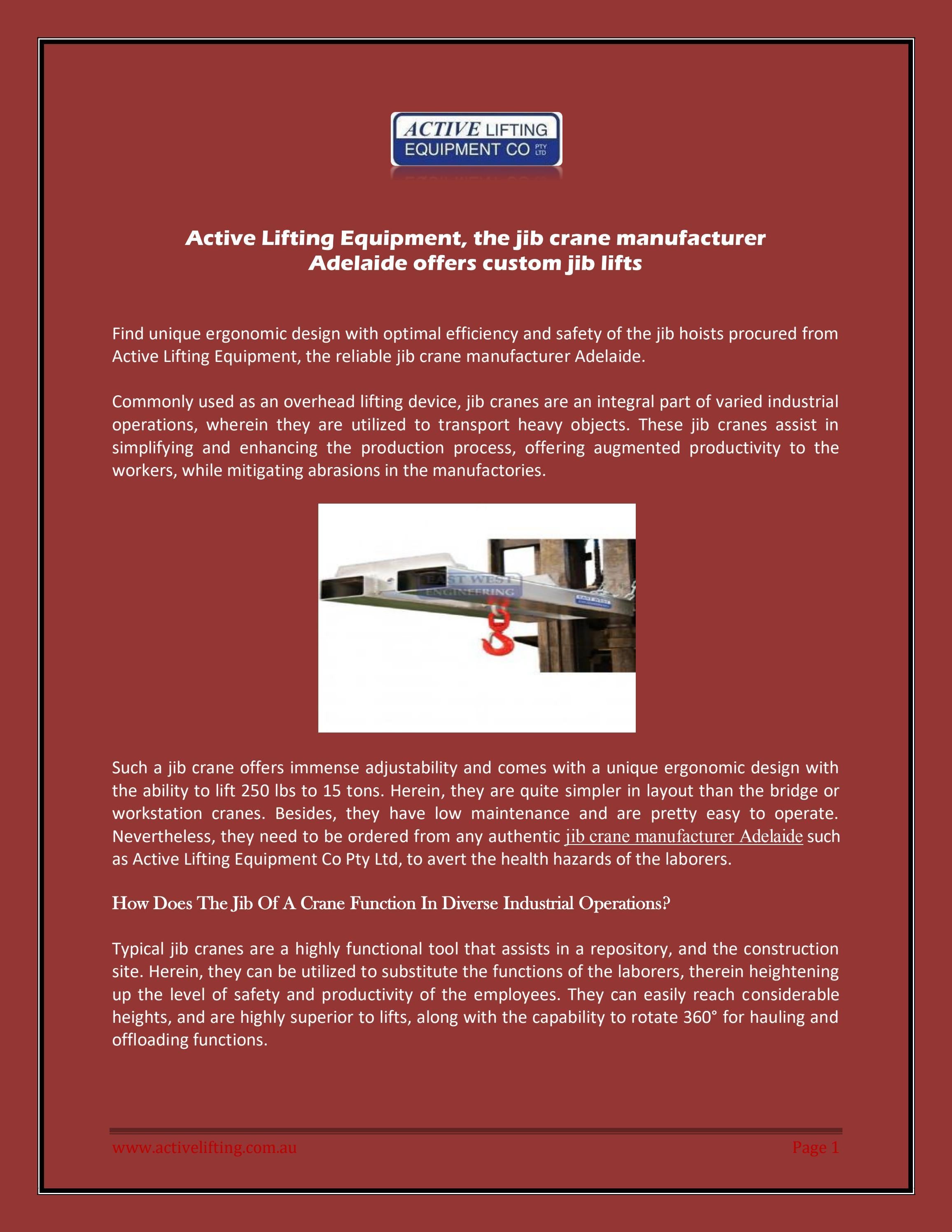 Active Lifting Equipment, the jib crane manufacturer Adelaide offers
