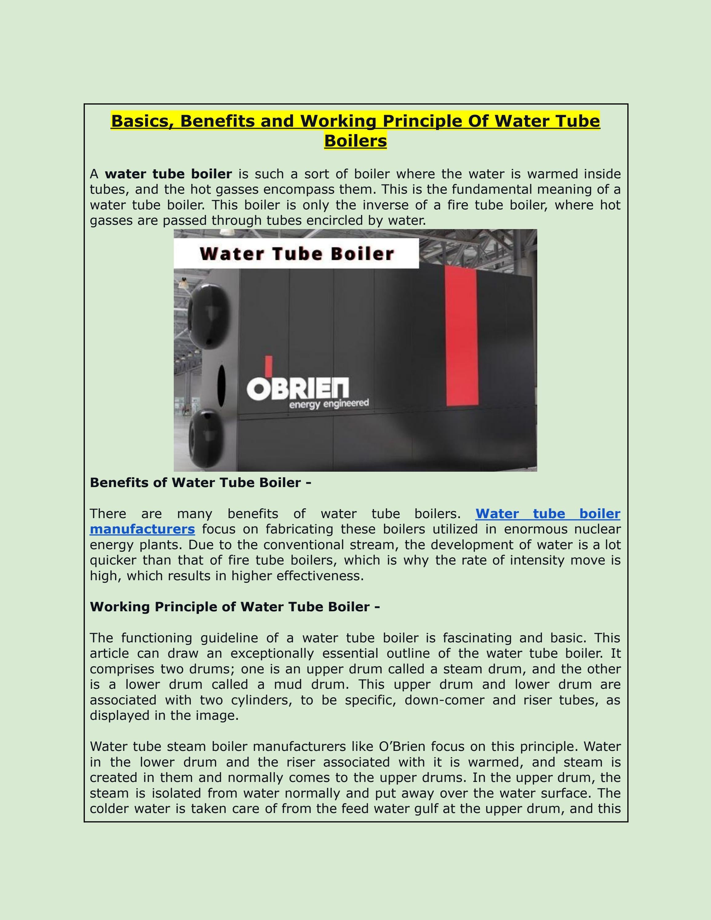 Basics, Benefits and Working Principle Of Water Tube Boile by O’Brien