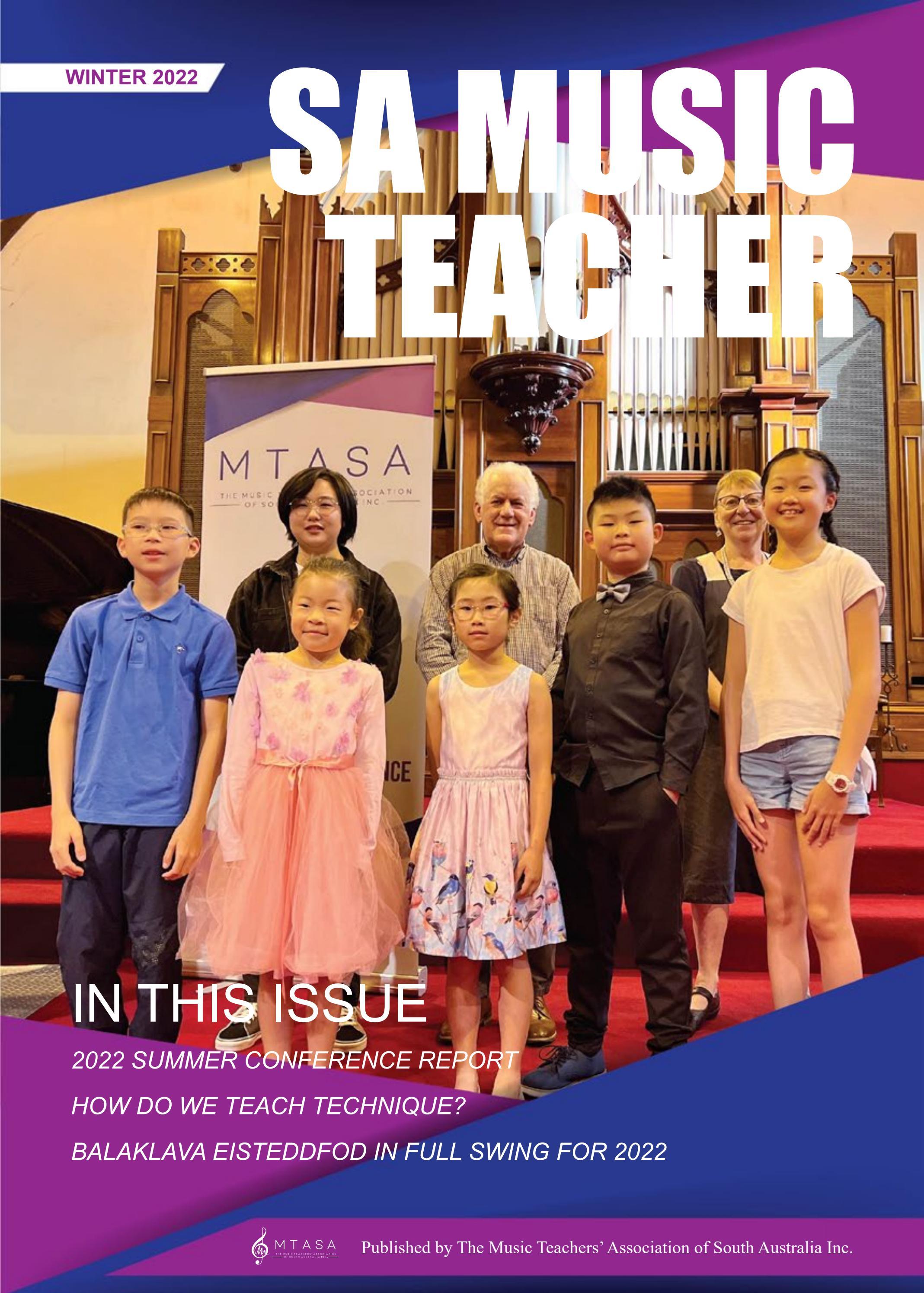 SA Music Teacher Winter 2022 by Music Teachers' Association of SA Inc