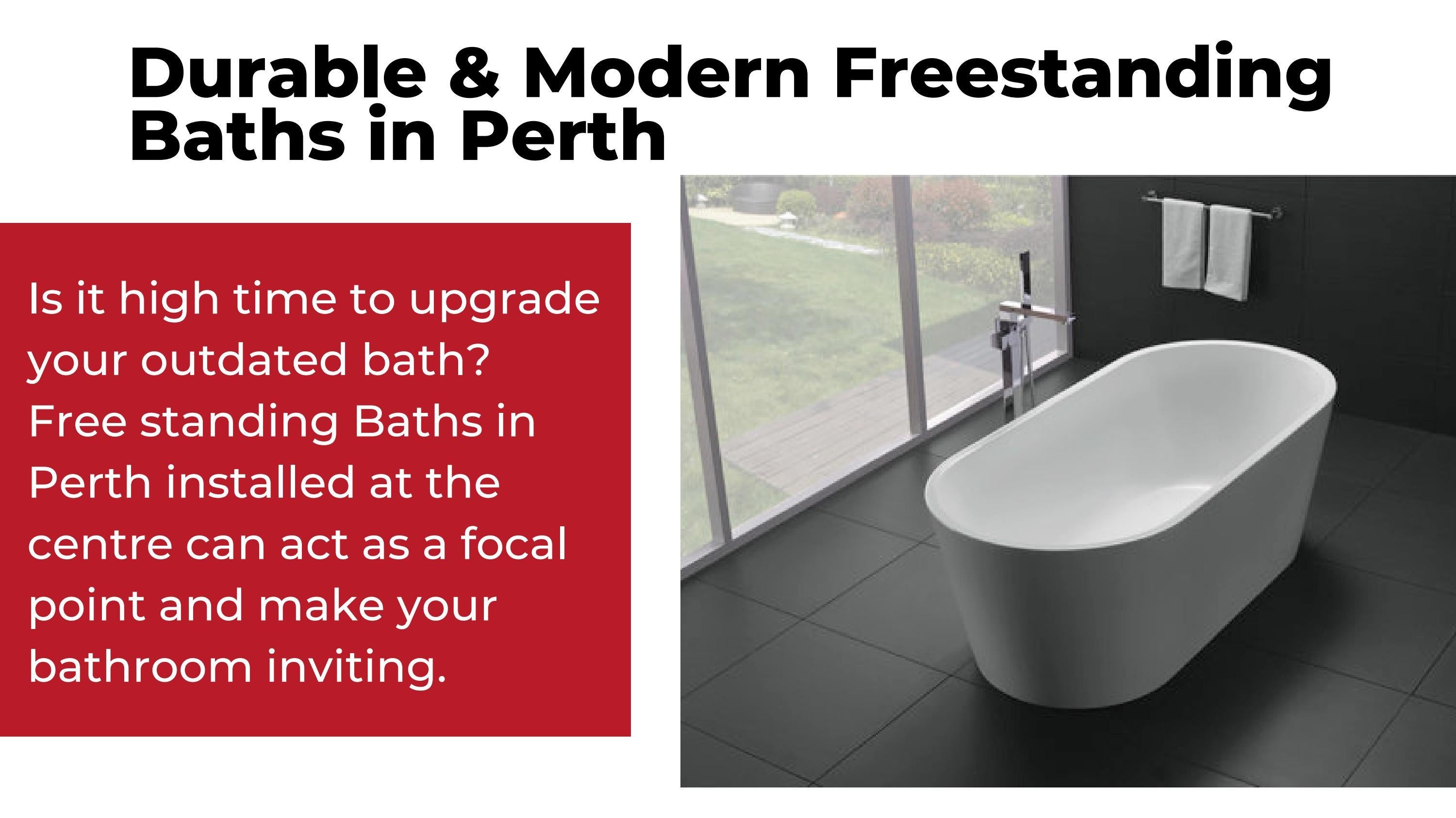 Durable & Modern Freestanding Baths in Perth by Direct Tile and Bath