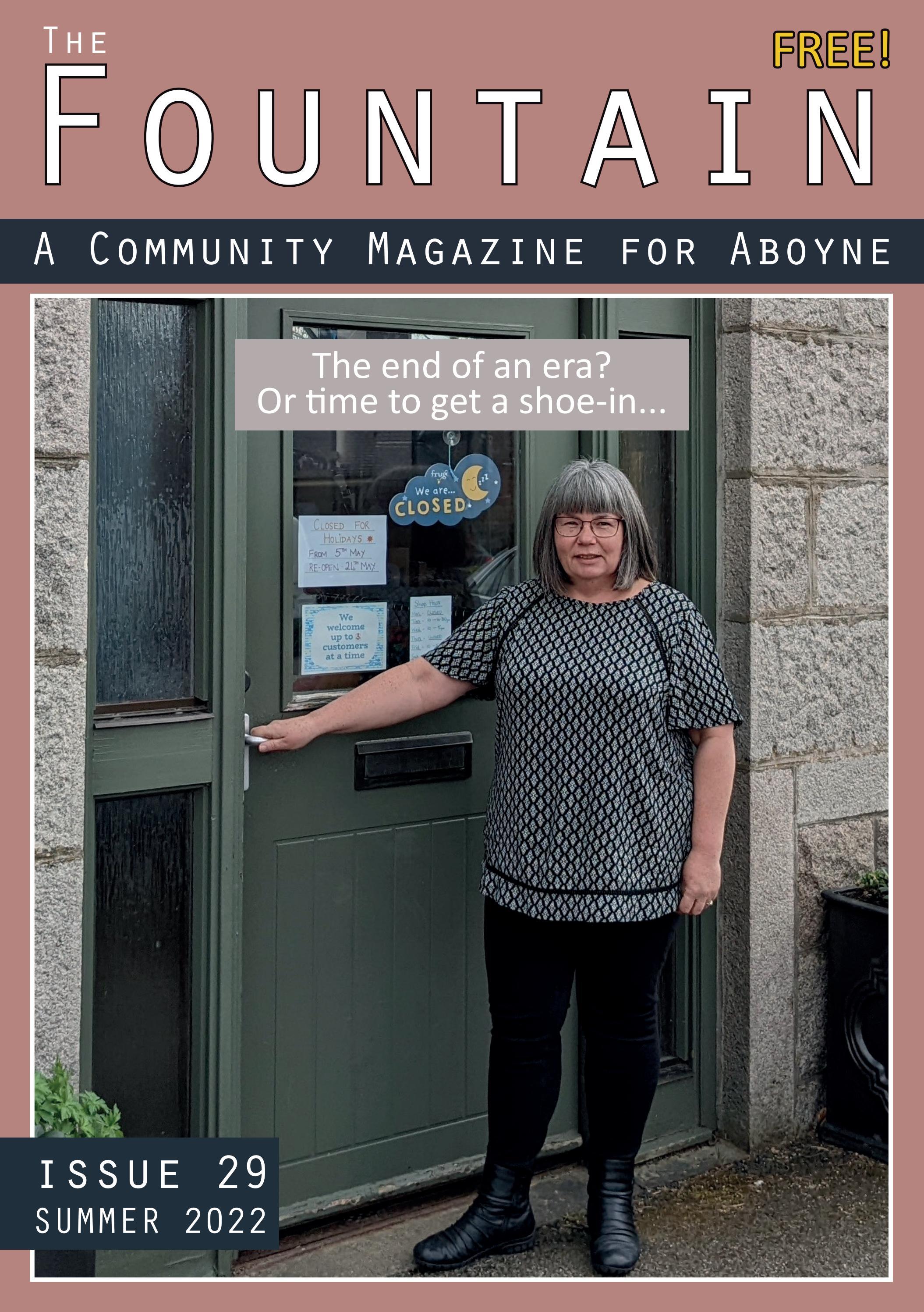 The Aboyne Fountain 29 Summer 2022 by Myriad Pro Issuu