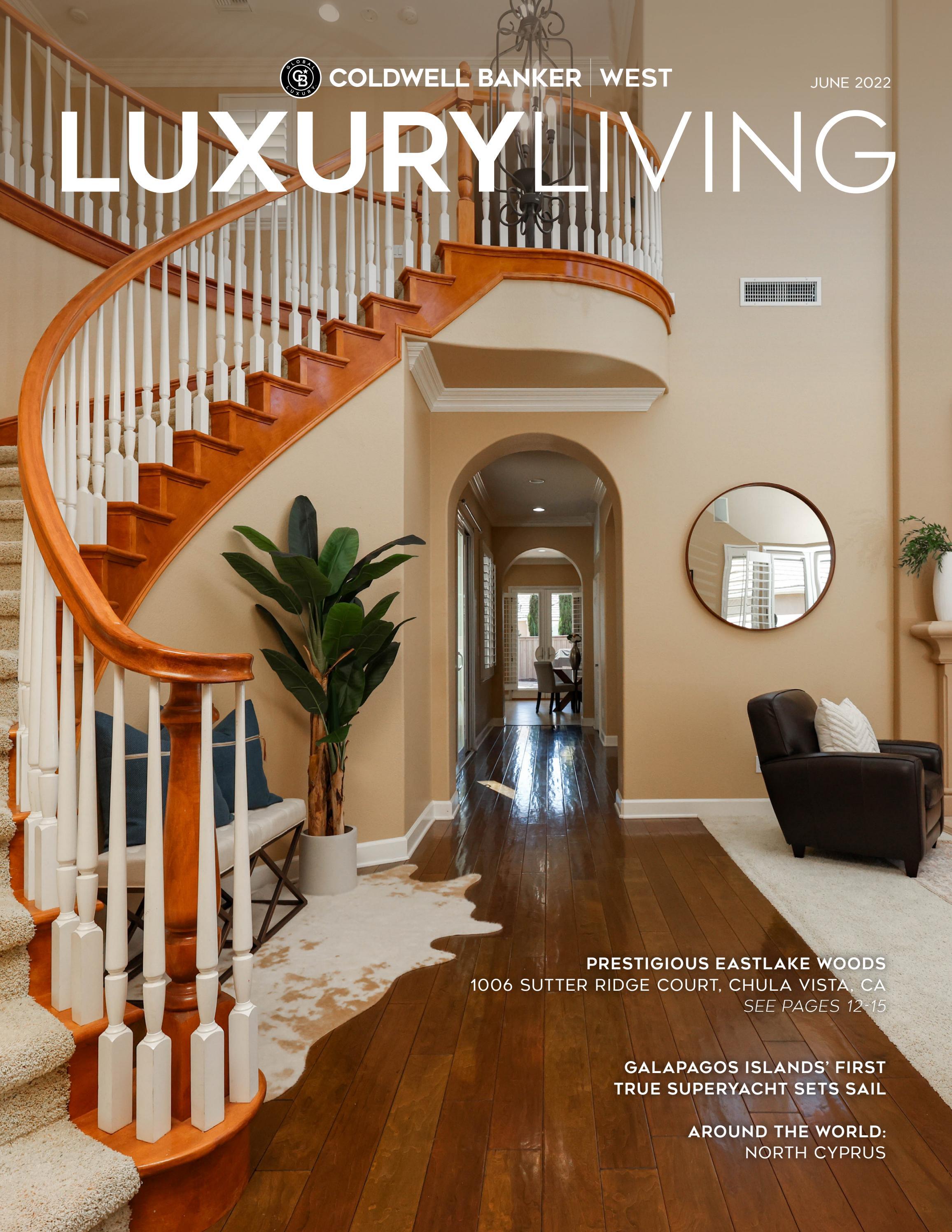 Coldwell Banker West Luxury Living Magazine, June 2022 by Coldwell